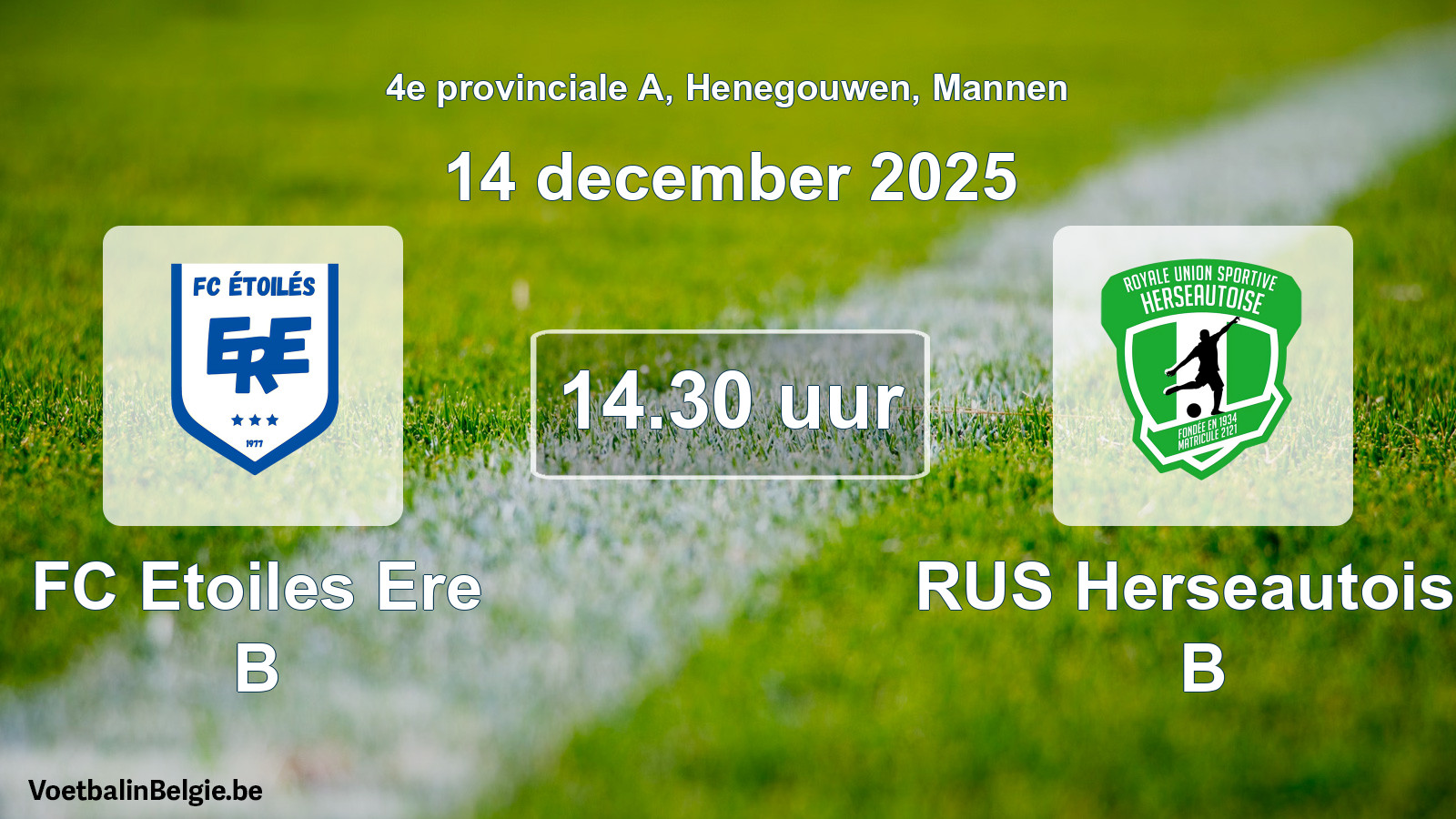 Scheduled match men football: FC Etoiles Ere B - RUS Herseautoise B (14 December 2025)