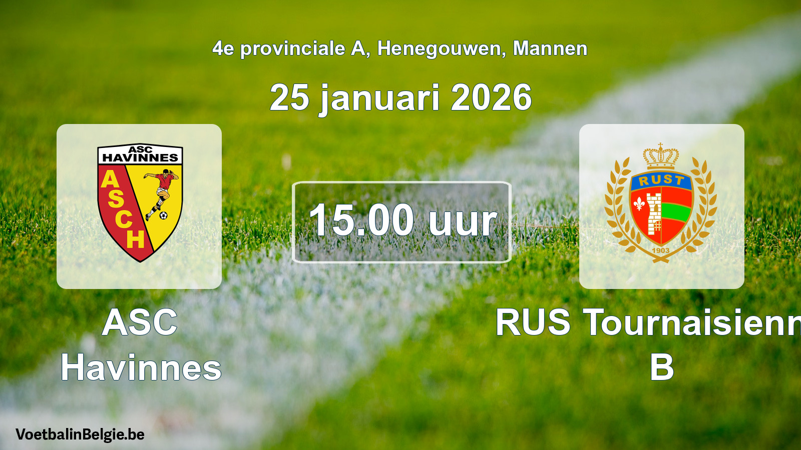 Scheduled match men football: ASC Havinnes - RUS Tournaisienne B (25 January 2026)