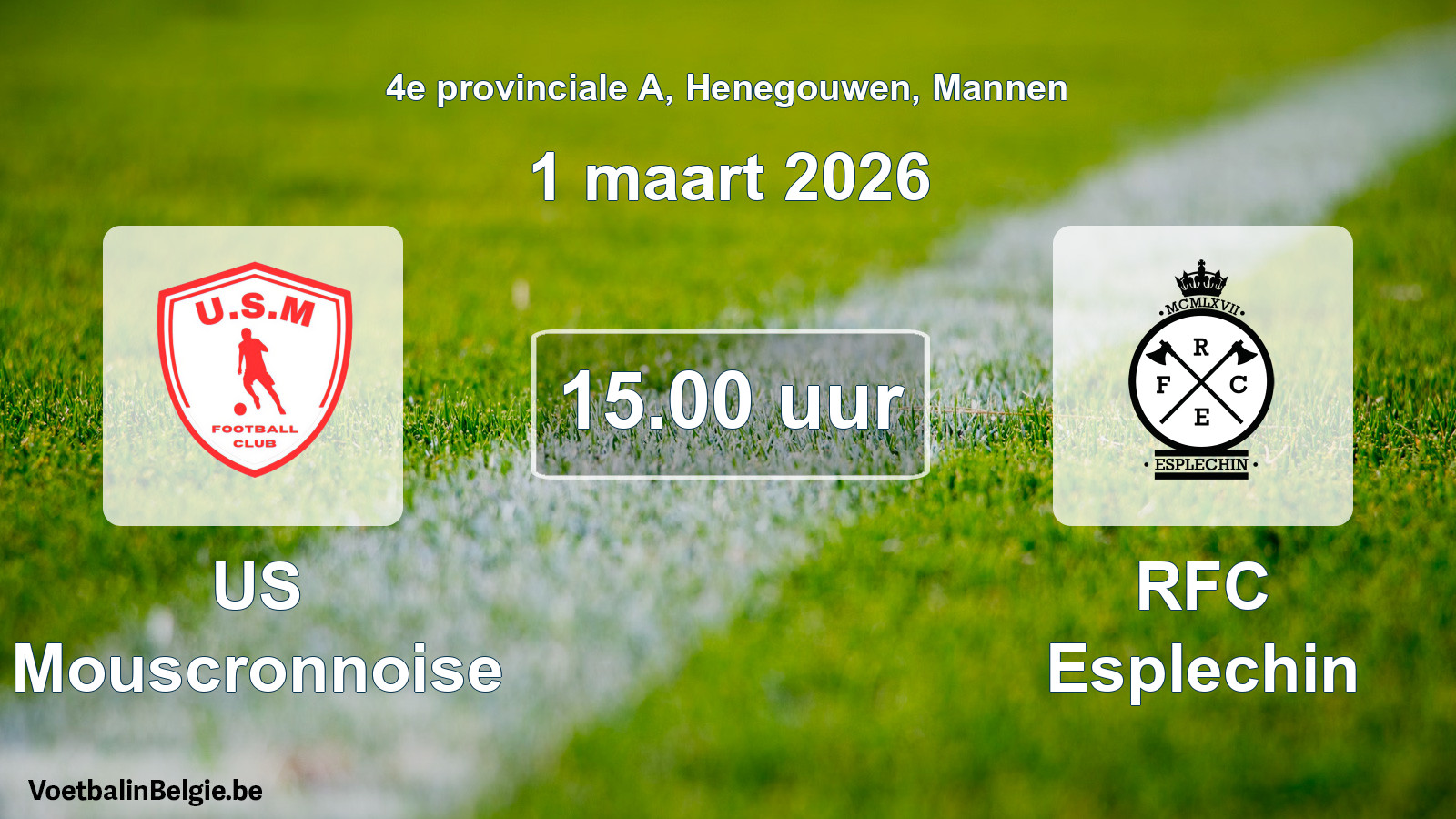 Scheduled match men football: US Mouscronnoise - RFC Esplechin (1 March 2026)