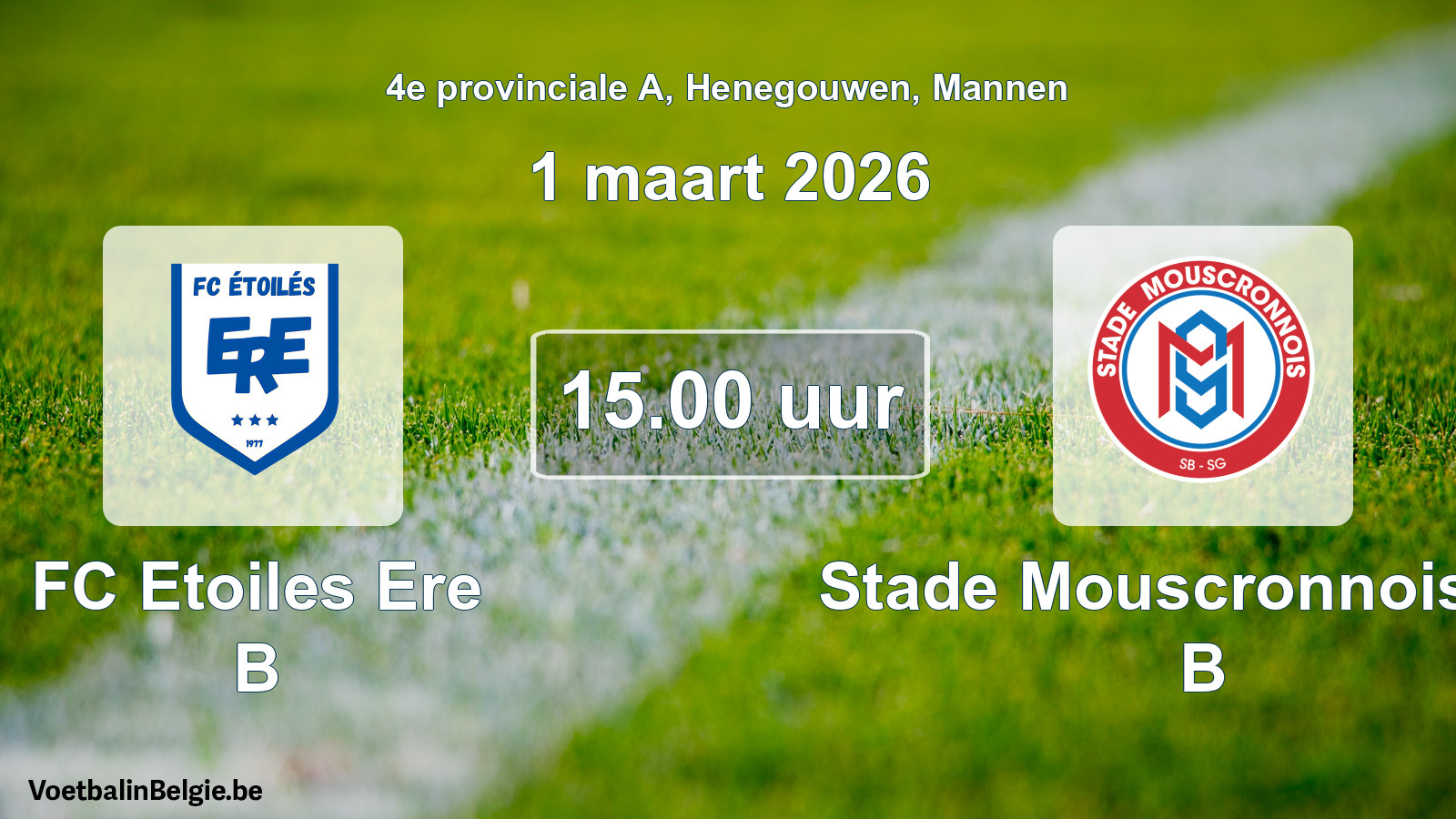 Geplande wedstrijd mannenvoetbal: FC Etoiles Ere B - Stade Mouscronnois SB B (1 maart 2026)
