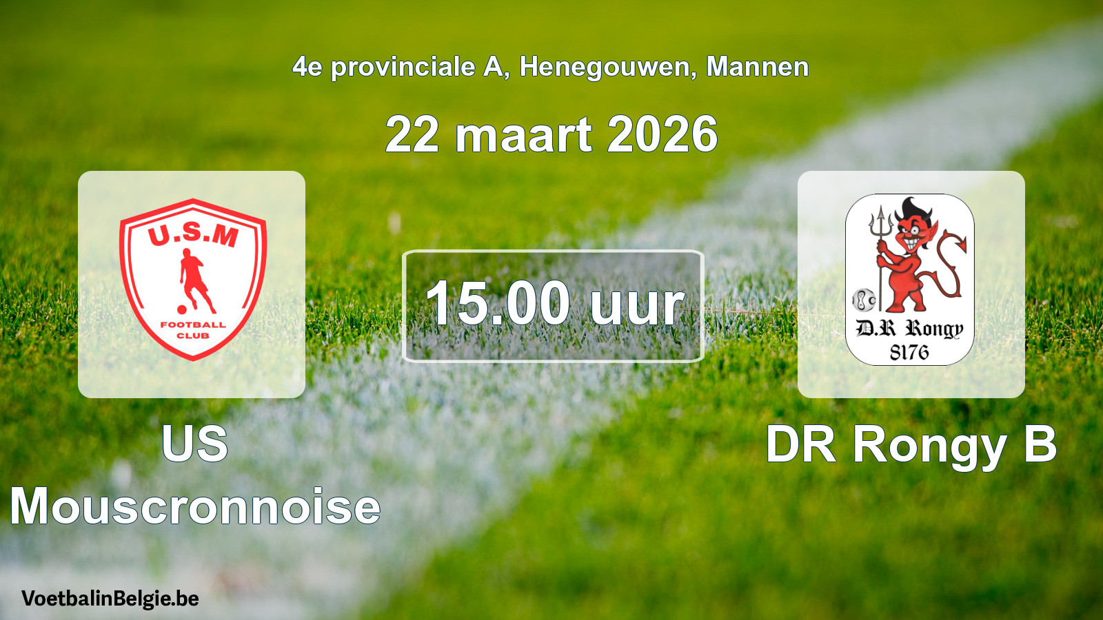 Scheduled match men football: US Mouscronnoise - DR Rongy B (22 March 2026)