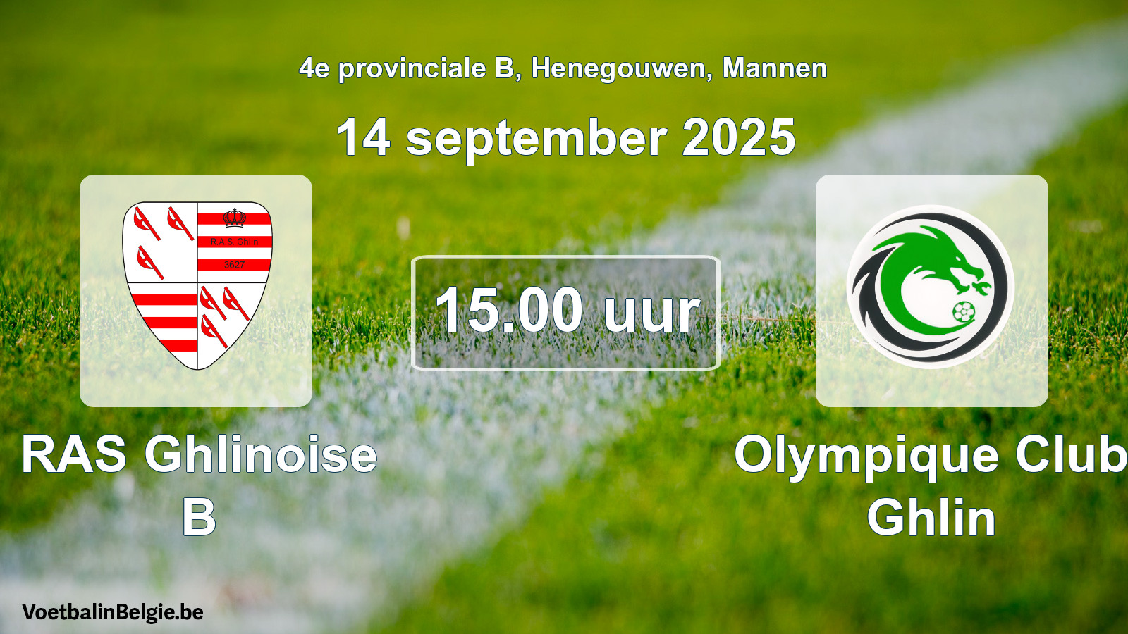 Geplantes Spiel männer-Fußball: RAS Ghlinoise B - Olympique Club Ghlin (14 September 2025)