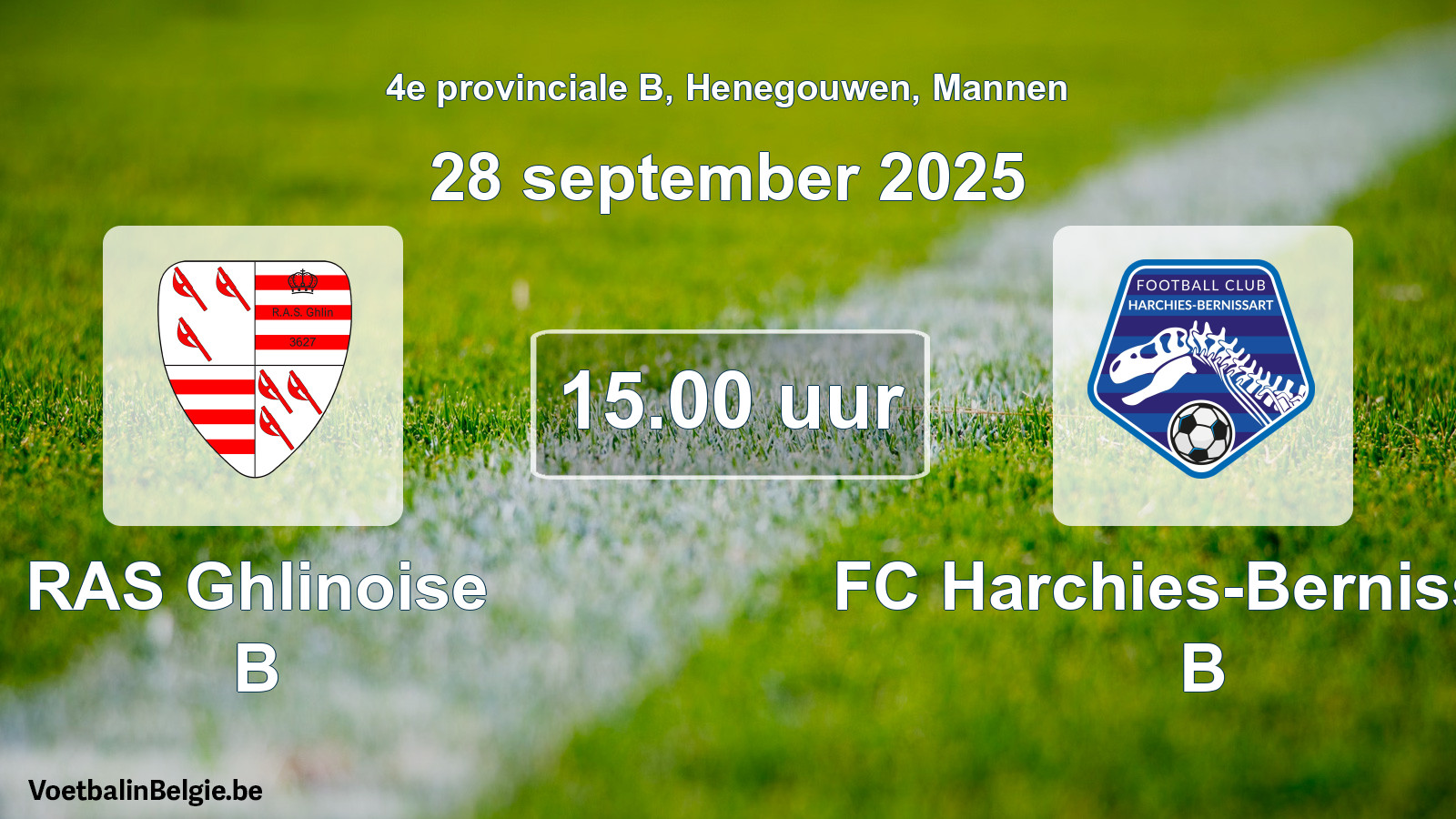 Scheduled match men football: RAS Ghlinoise B - FC Harchies-Bernissart B (28 September 2025)