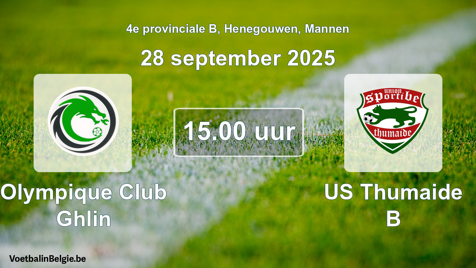 Geplande wedstrijd mannenvoetbal: Olympique Club Ghlin - US Thumaide B (28 september 2025)
