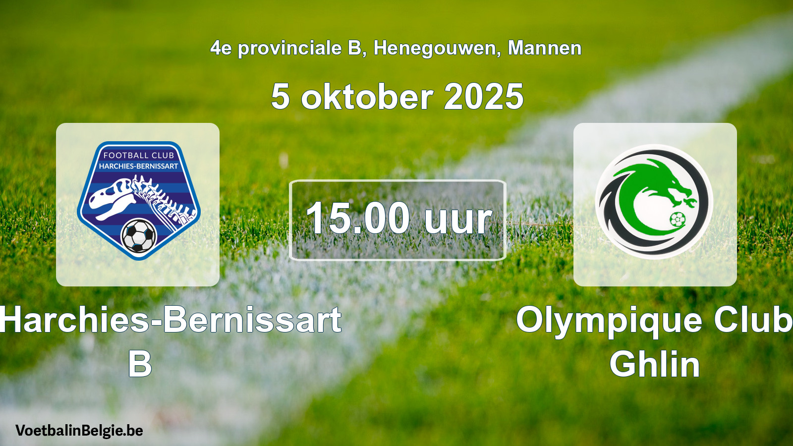 Scheduled match men football: FC Harchies-Bernissart B - Olympique Club Ghlin (5 October 2025)