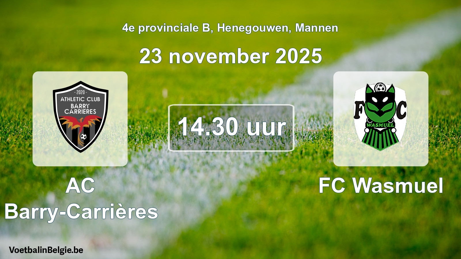 Scheduled match men football: AC Barry-Carrières - FC Wasmuel (23 November 2025)