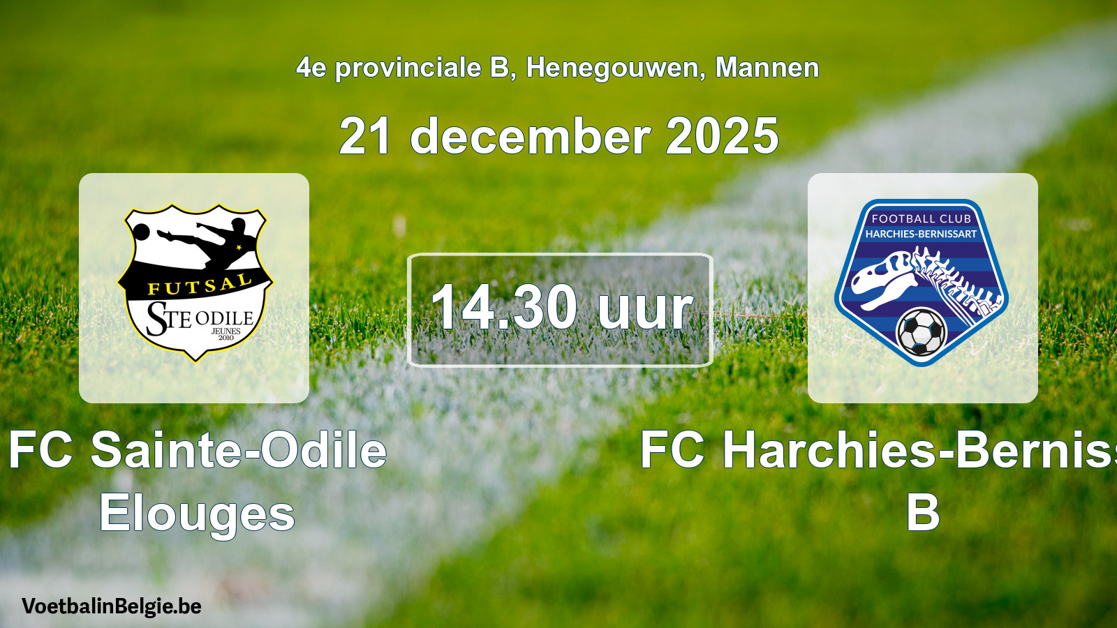 Scheduled match men football: FC Sainte-Odile Elouges - FC Harchies-Bernissart B (21 December 2025)