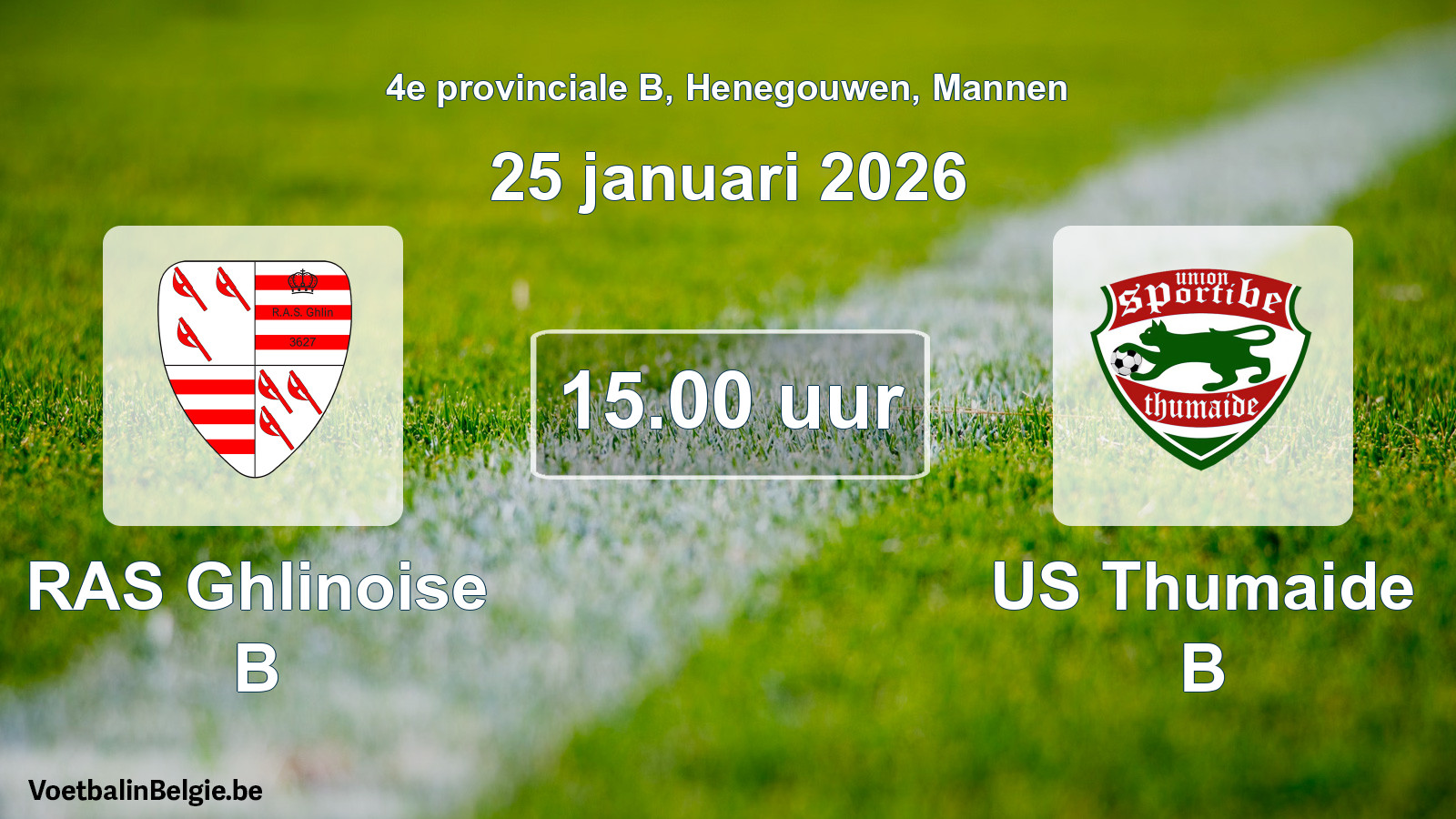 Match prévu football hommes: RAS Ghlinoise B - US Thumaide B (25 janvier 2026)
