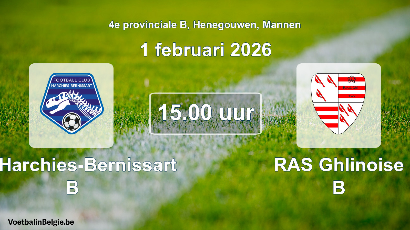 Scheduled match men football: FC Harchies-Bernissart B - RAS Ghlinoise B (1 February 2026)