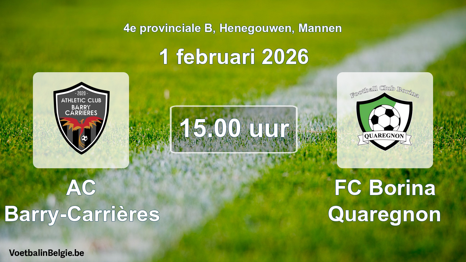 Scheduled match men football: AC Barry-Carrières - FC Borina Quaregnon (1 February 2026)
