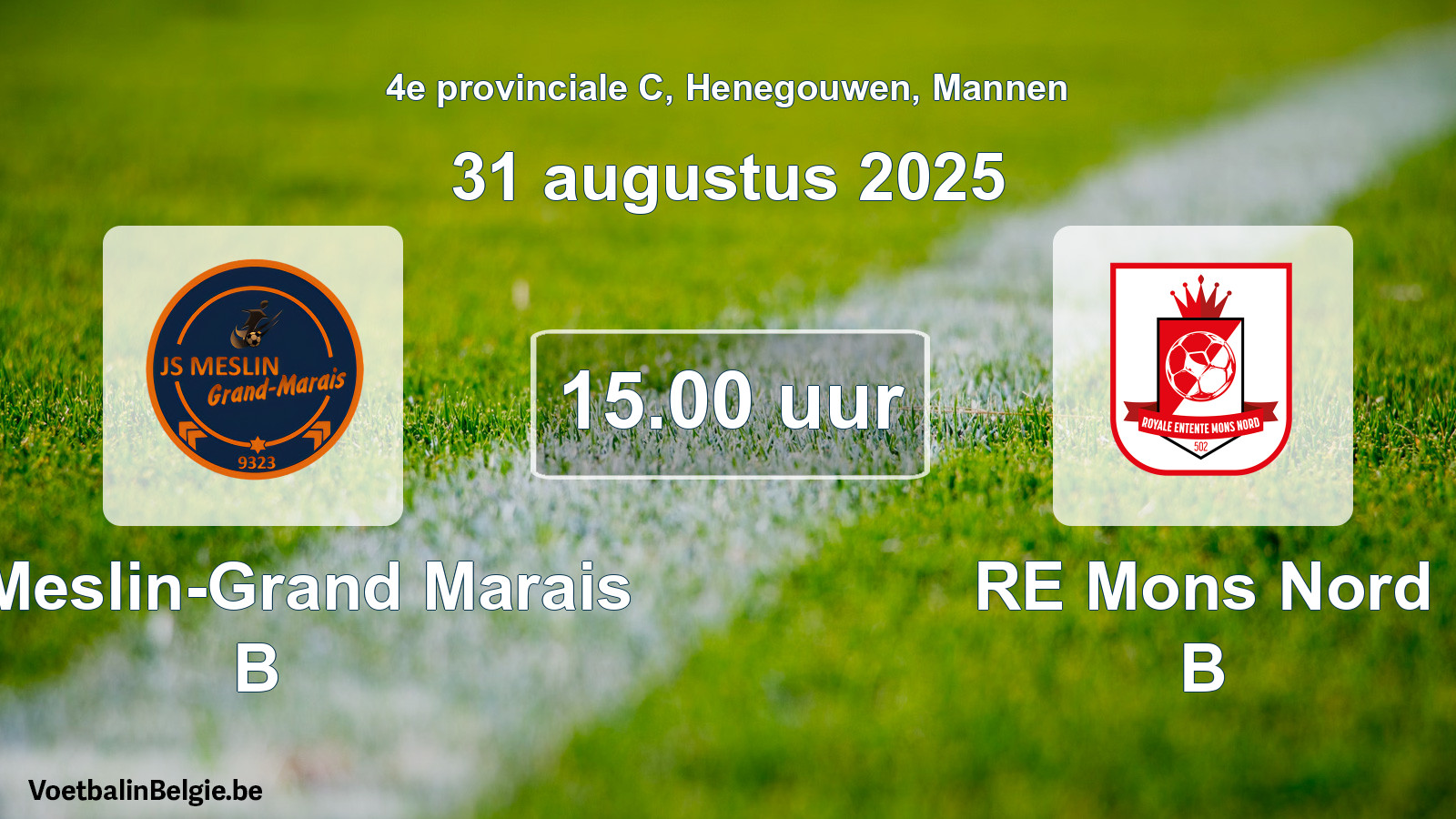 Scheduled match men football: JS Meslin-Grand Marais B - RE Mons Nord B (31 August 2025)