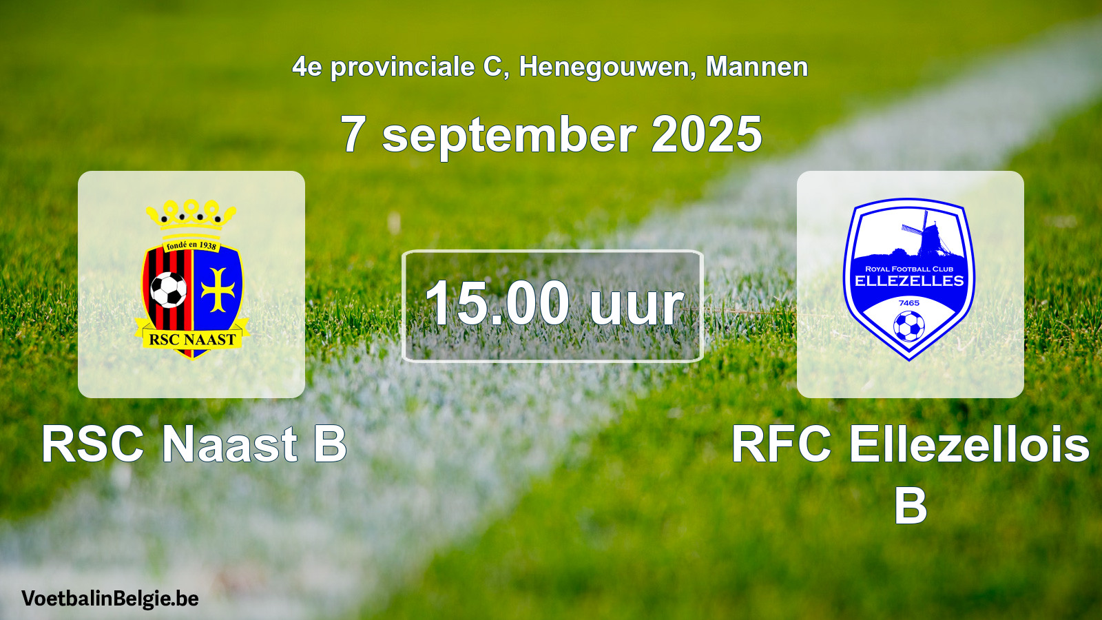 Scheduled match men football: RSC Naast B - RFC Ellezellois B (7 September 2025)