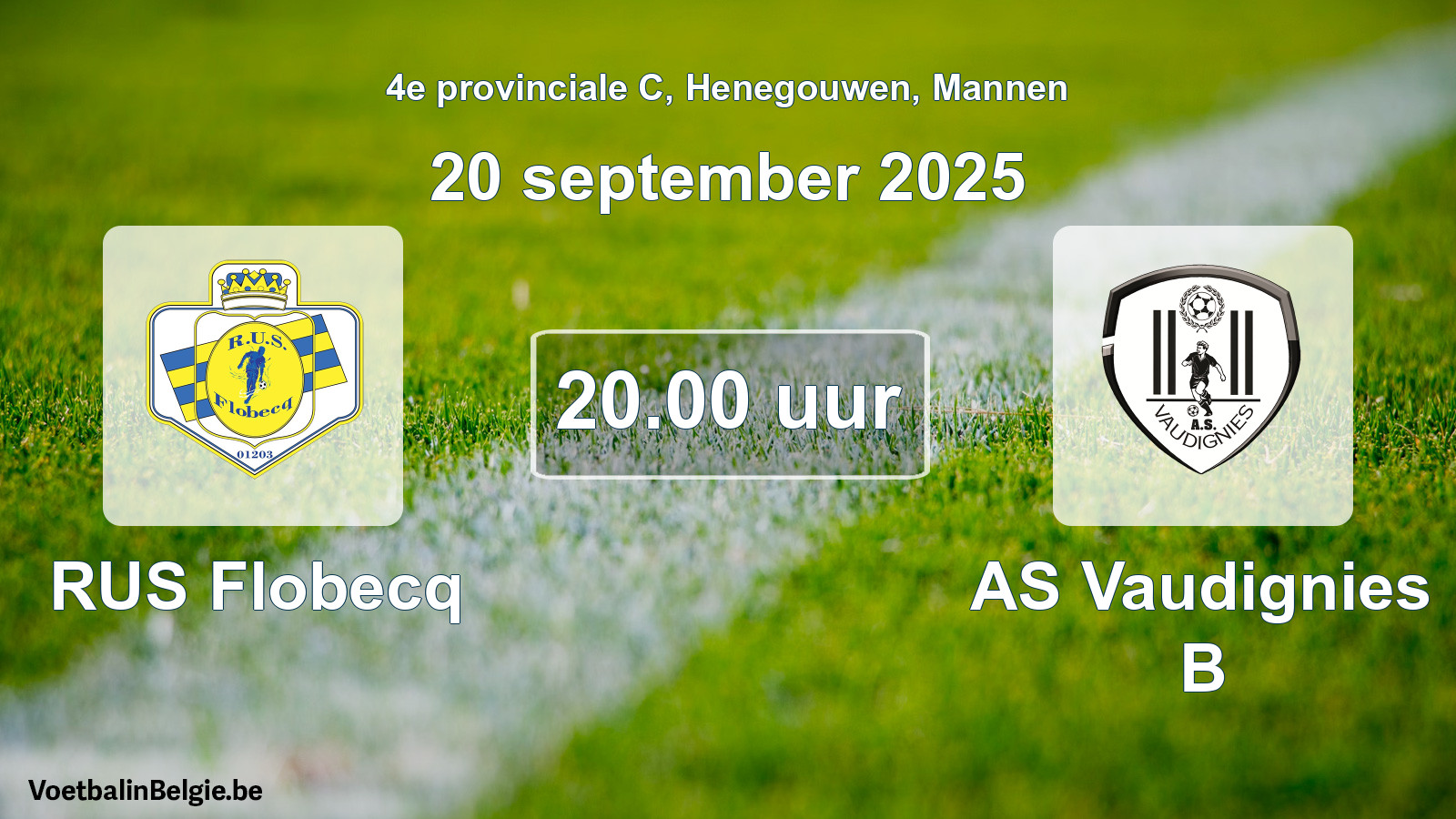 Scheduled match men football: RUS Flobecq - AS Vaudignies B (20 September 2025)