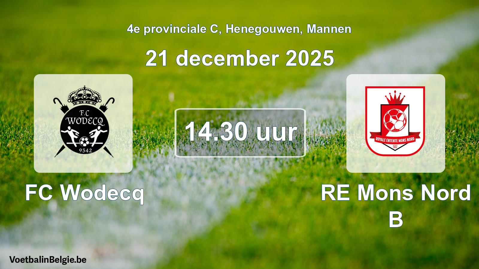 Scheduled match men football: FC Wodecq - RE Mons Nord B (21 December 2025)