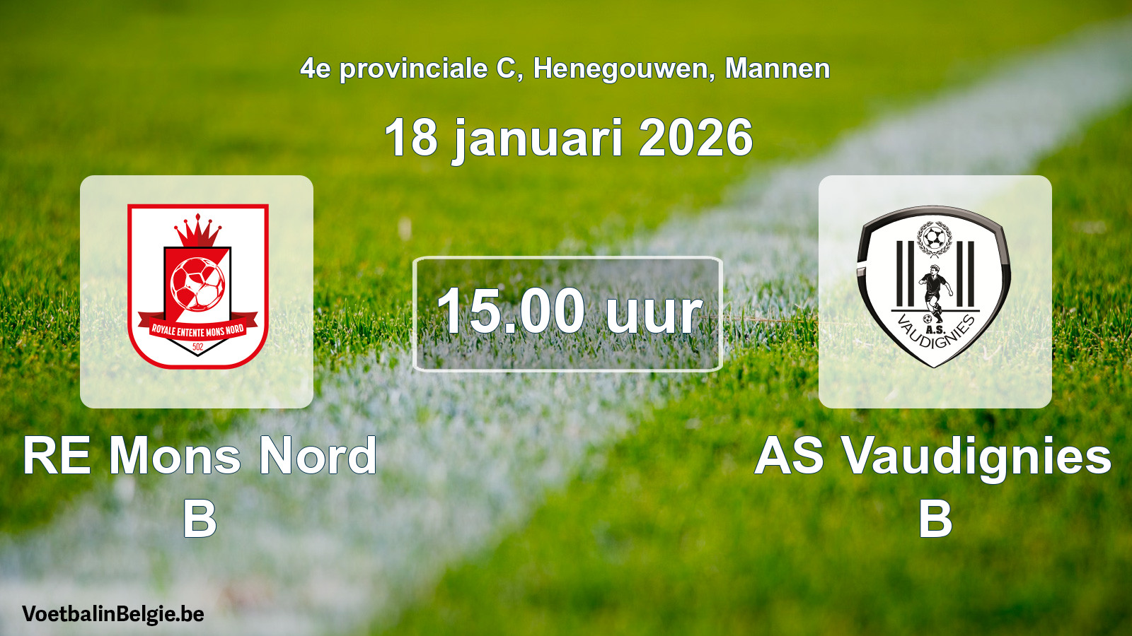 Scheduled match men football: RE Mons Nord B - AS Vaudignies B (18 January 2026)