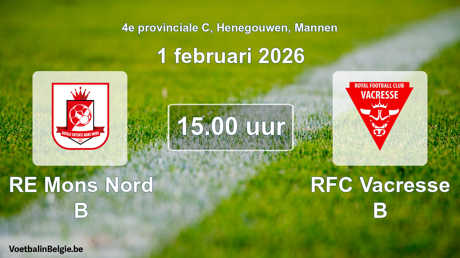 Scheduled match men football: RE Mons Nord B - RFC Vacresse B (1 February 2026)