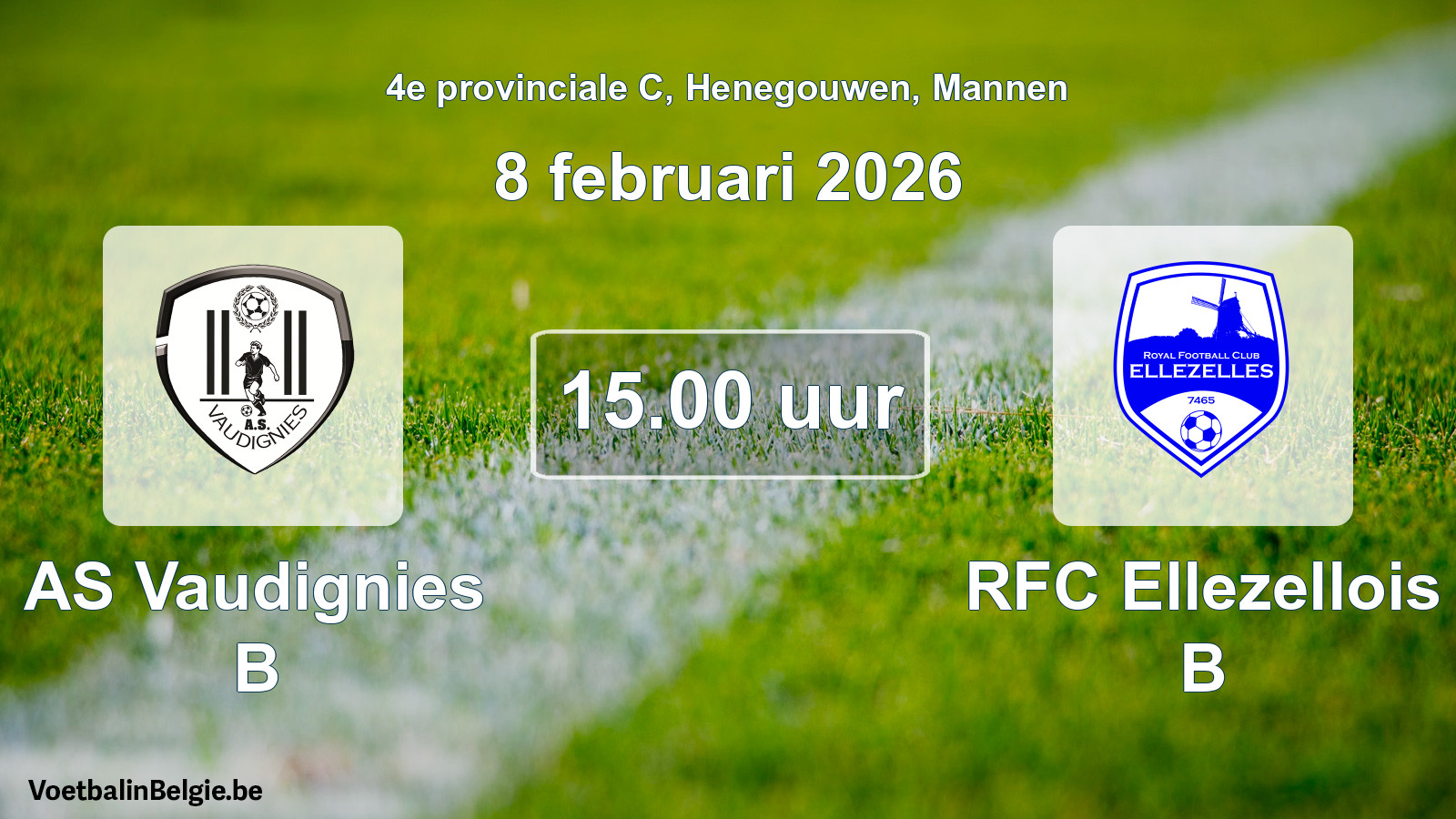 Scheduled match men football: AS Vaudignies B - RFC Ellezellois B (8 February 2026)