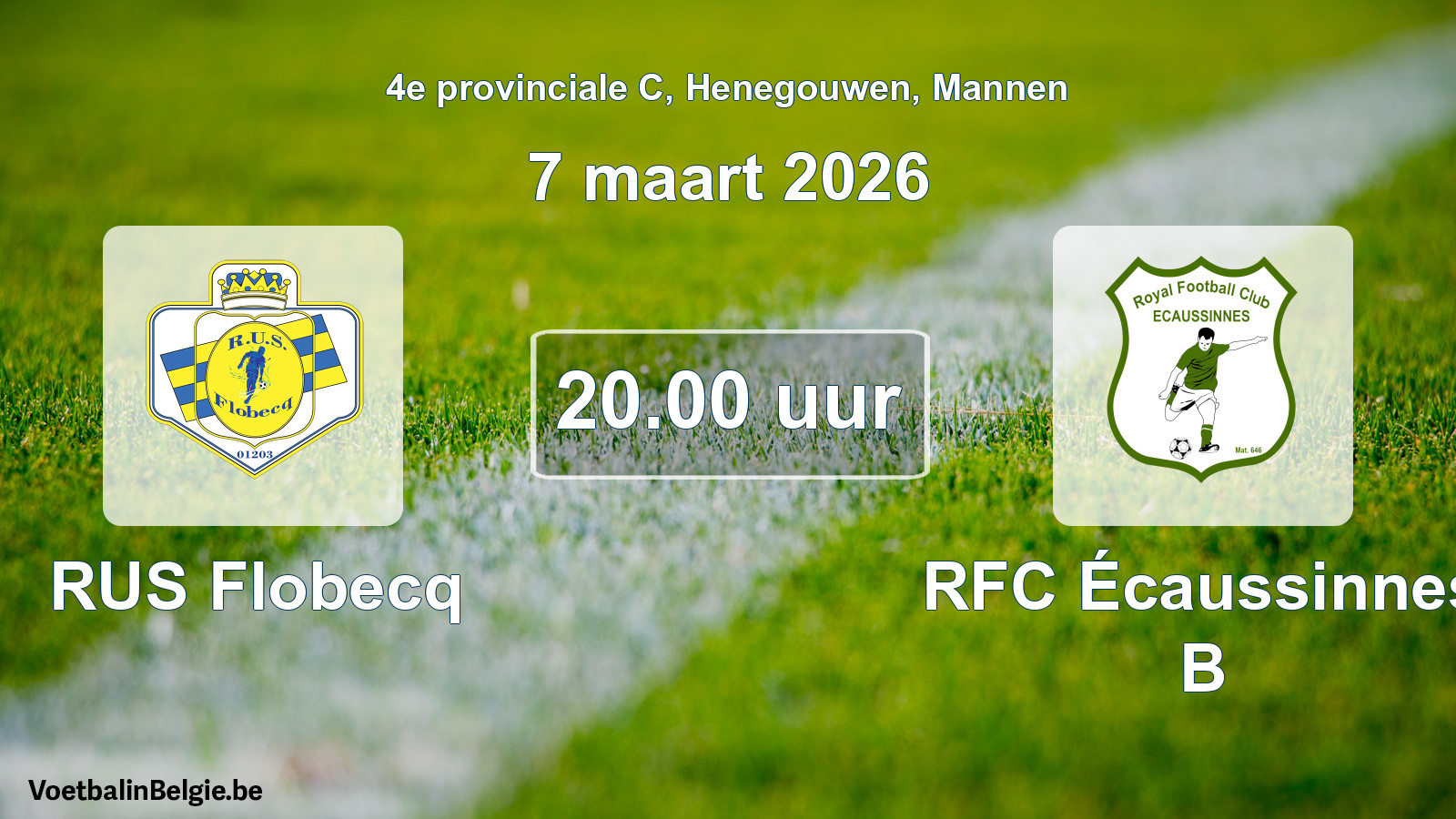 Scheduled match men football: RUS Flobecq - RFC Écaussinnes B (7 March 2026)