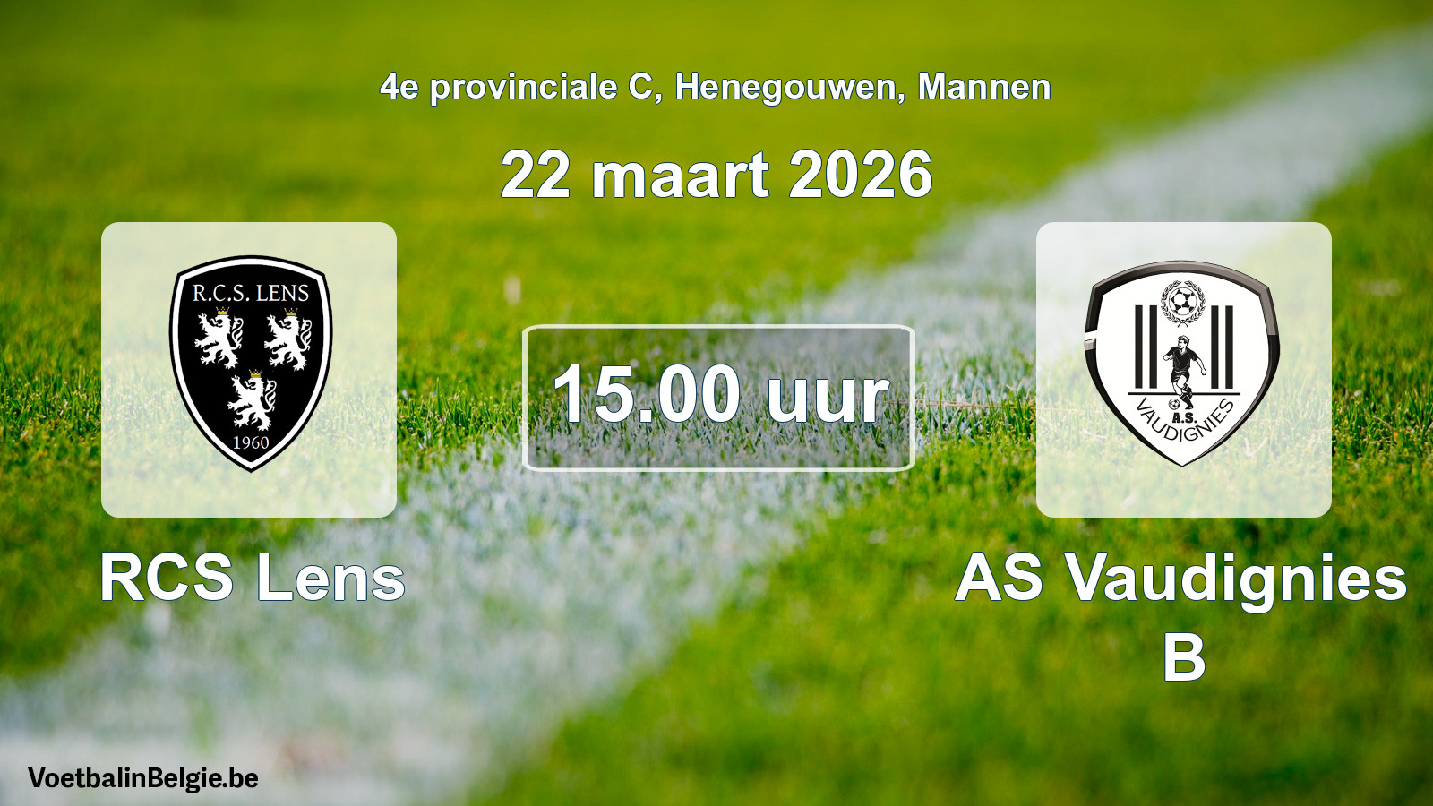 Scheduled match men football: RCS Lens - AS Vaudignies B (22 March 2026)