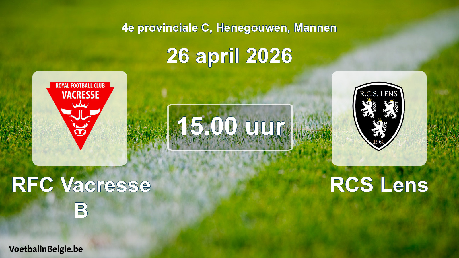 Scheduled match men football: RFC Vacresse B - RCS Lens (26 April 2026)