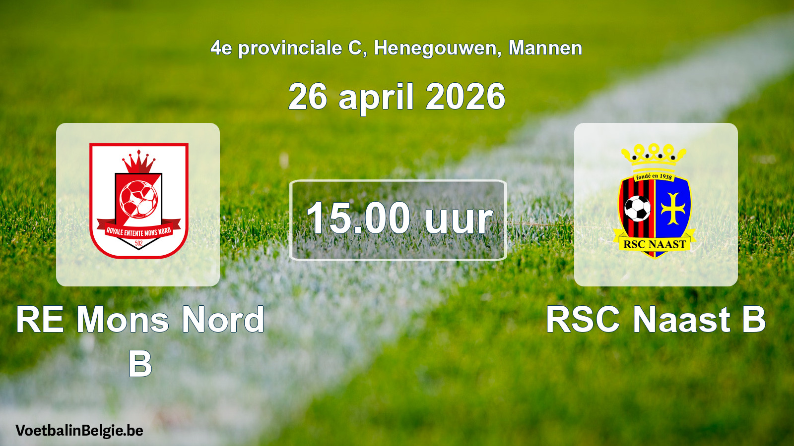 Scheduled match men football: RE Mons Nord B - RSC Naast B (26 April 2026)