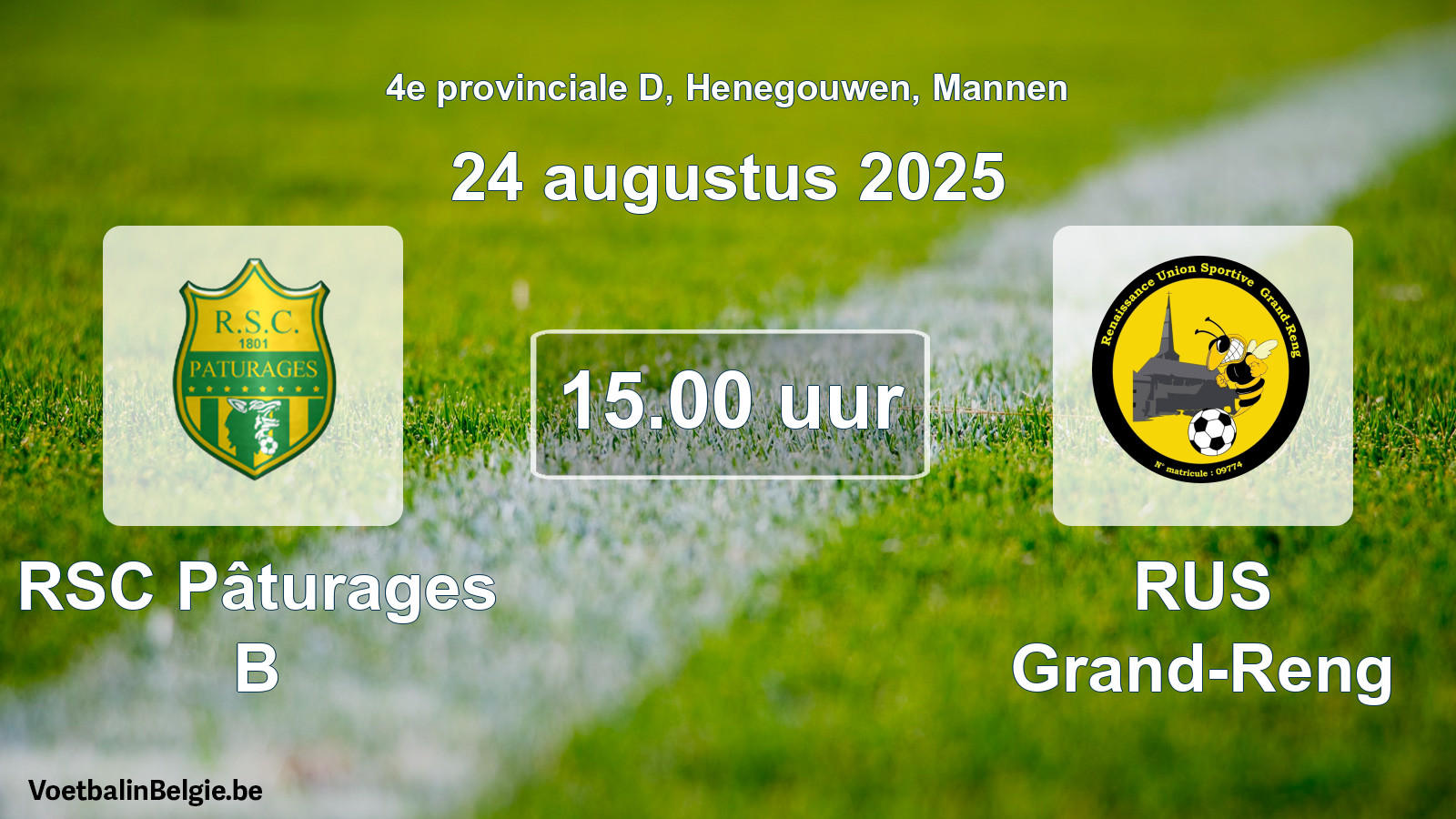 Scheduled match men football: RSC Pâturages B - RUS Grand-Reng (24 August 2025)