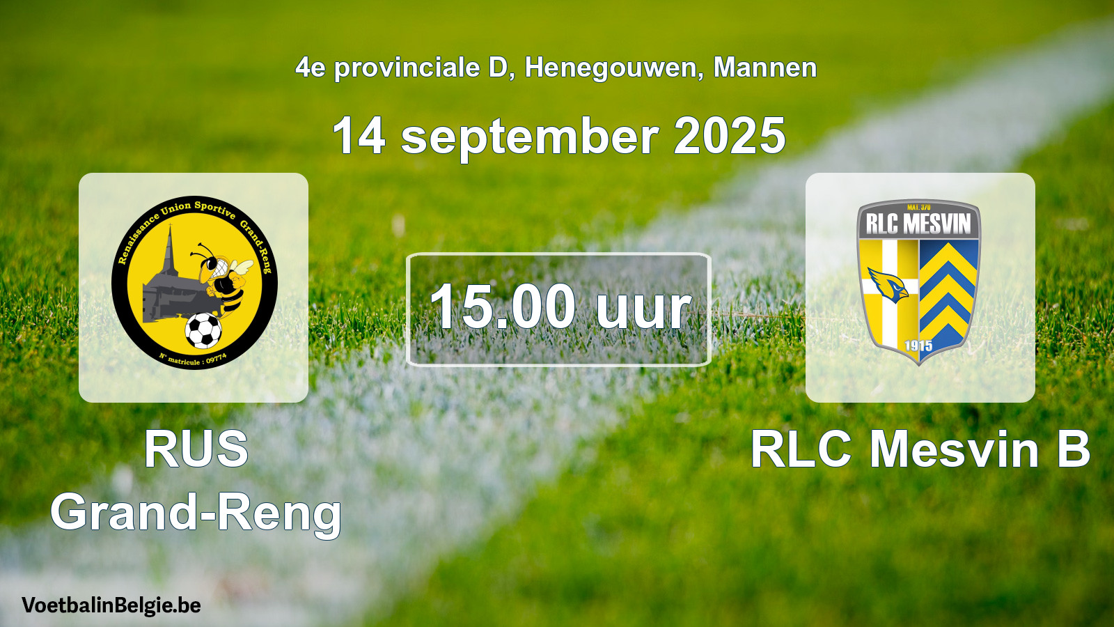 Scheduled match men football: RUS Grand-Reng - RLC Mesvin B (14 September 2025)
