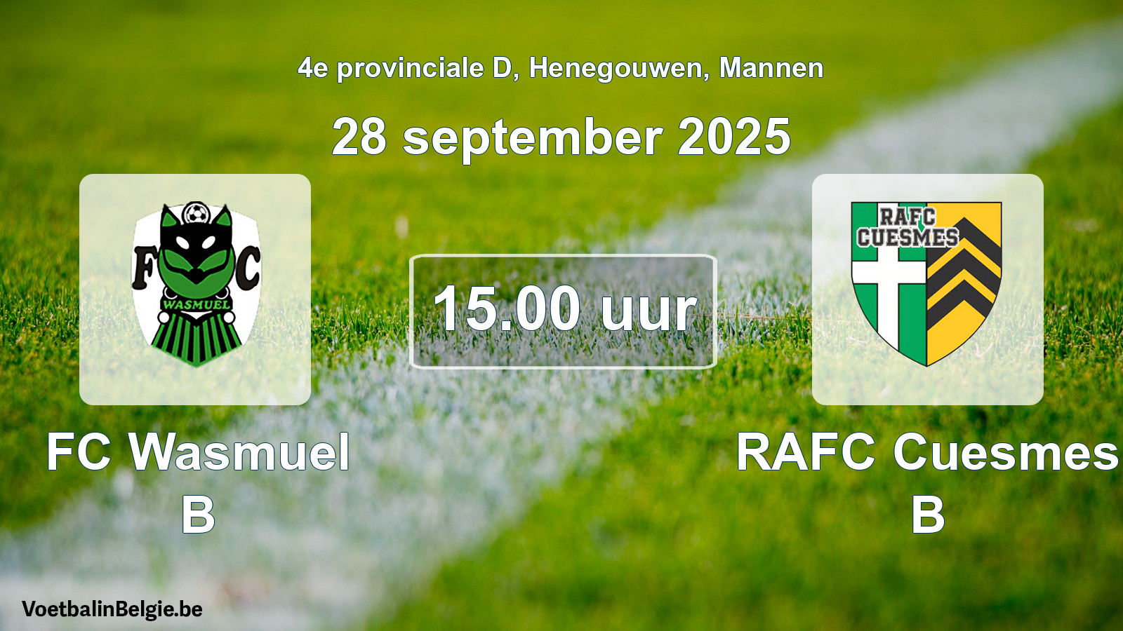 Scheduled match men football: FC Wasmuel B - RAFC Cuesmes B (28 September 2025)