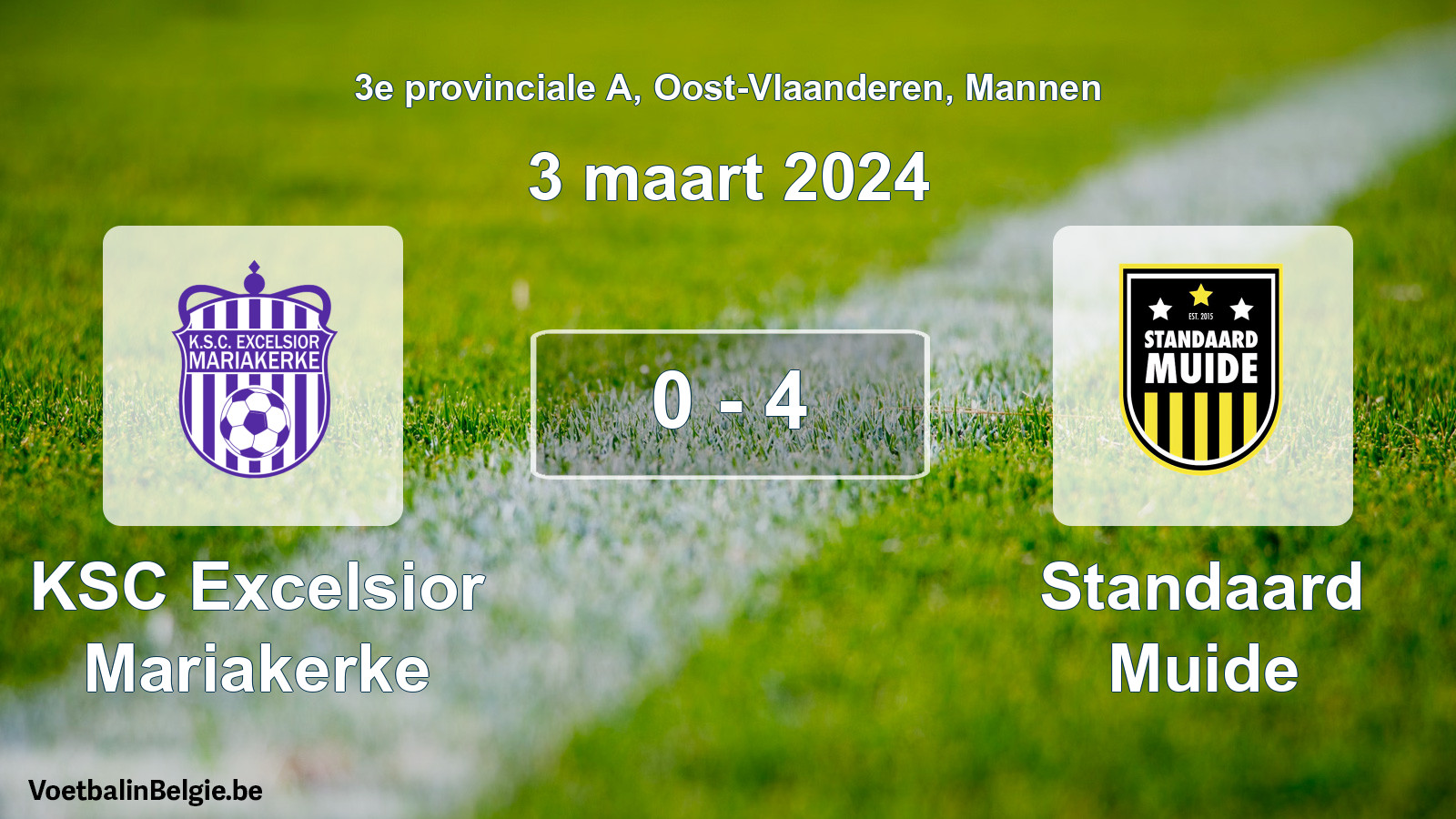 Gespeelde wedstrijd mannenvoetbal: KSC Excelsior Mariakerke - Standaard Muide 0 - 4 (3 maart 2024)