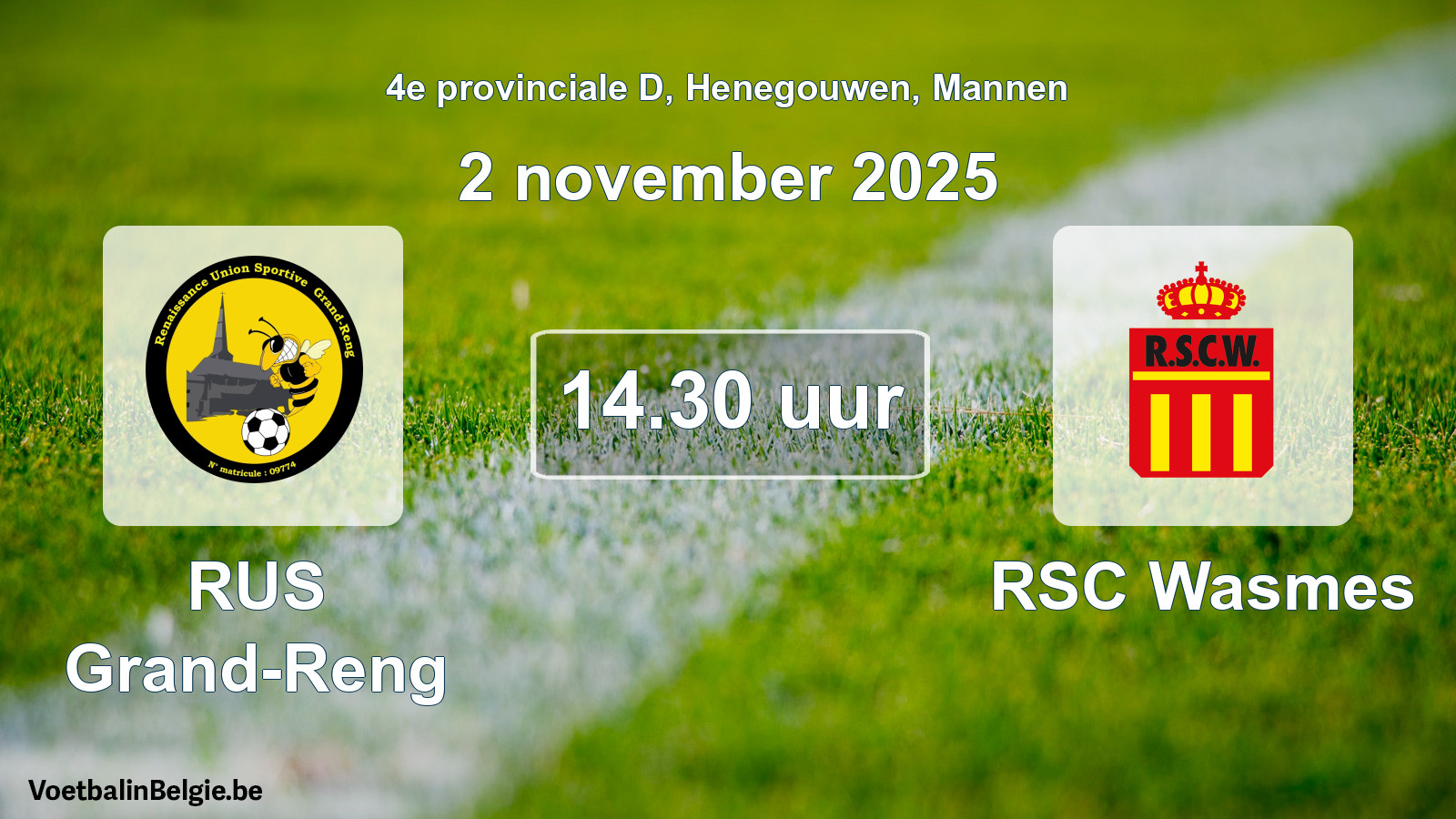 Scheduled match men football: RUS Grand-Reng - RSC Wasmes (2 November 2025)