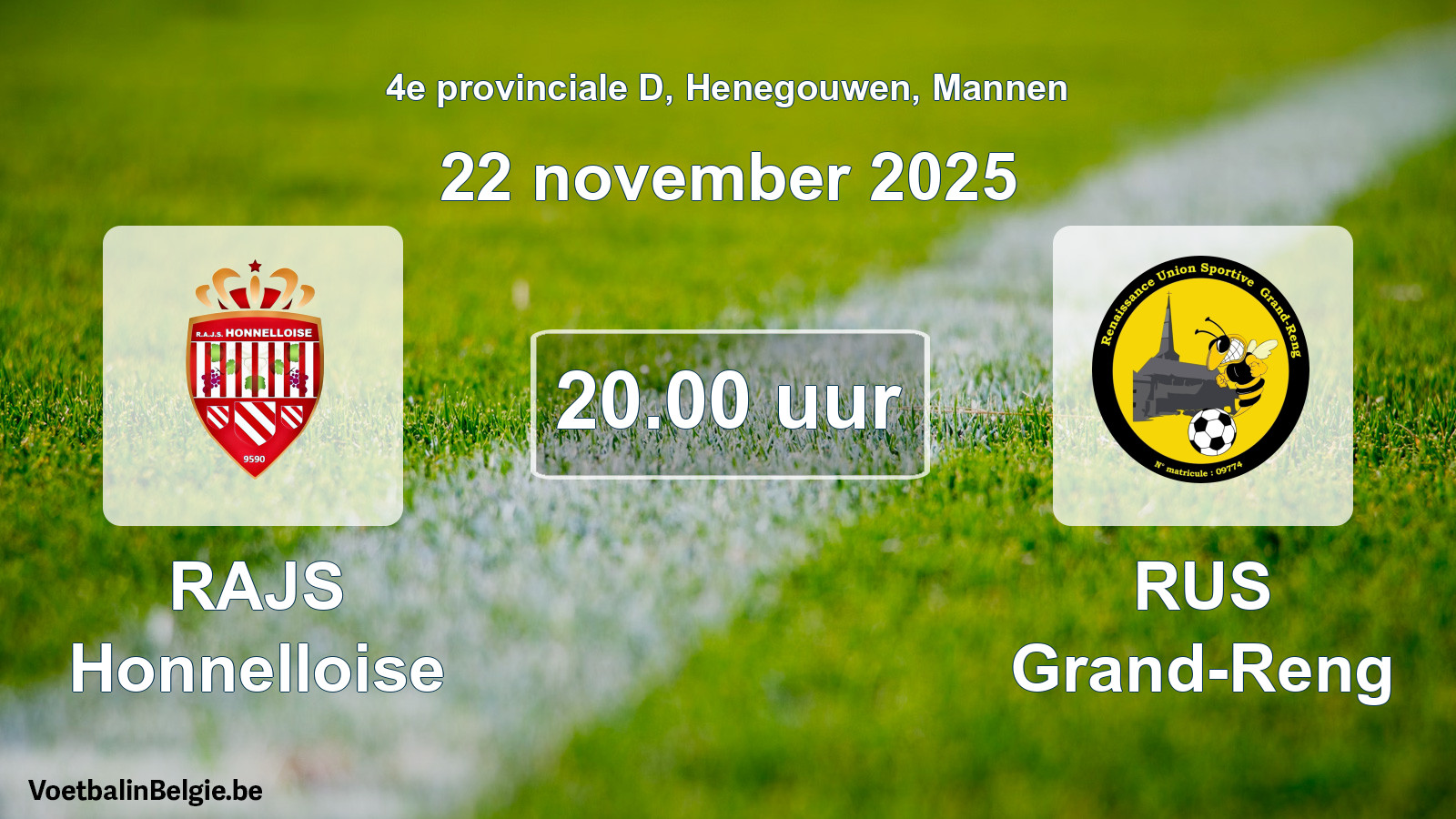 Scheduled match men football: RAJS Honnelloise - RUS Grand-Reng (22 November 2025)