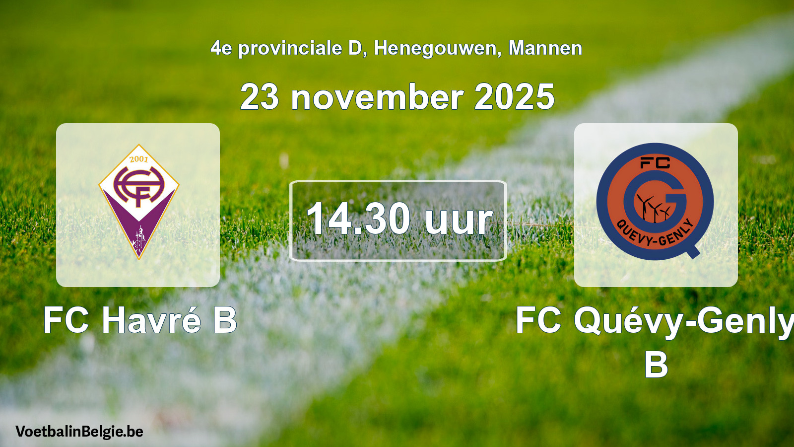 Scheduled match men football: FC Havré B - FC Quévy-Genly B (23 November 2025)