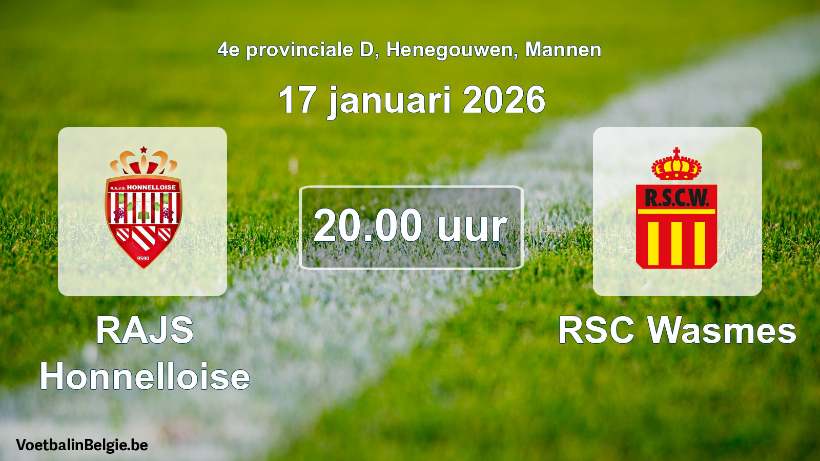 Scheduled match men football: RAJS Honnelloise - RSC Wasmes (17 January 2026)