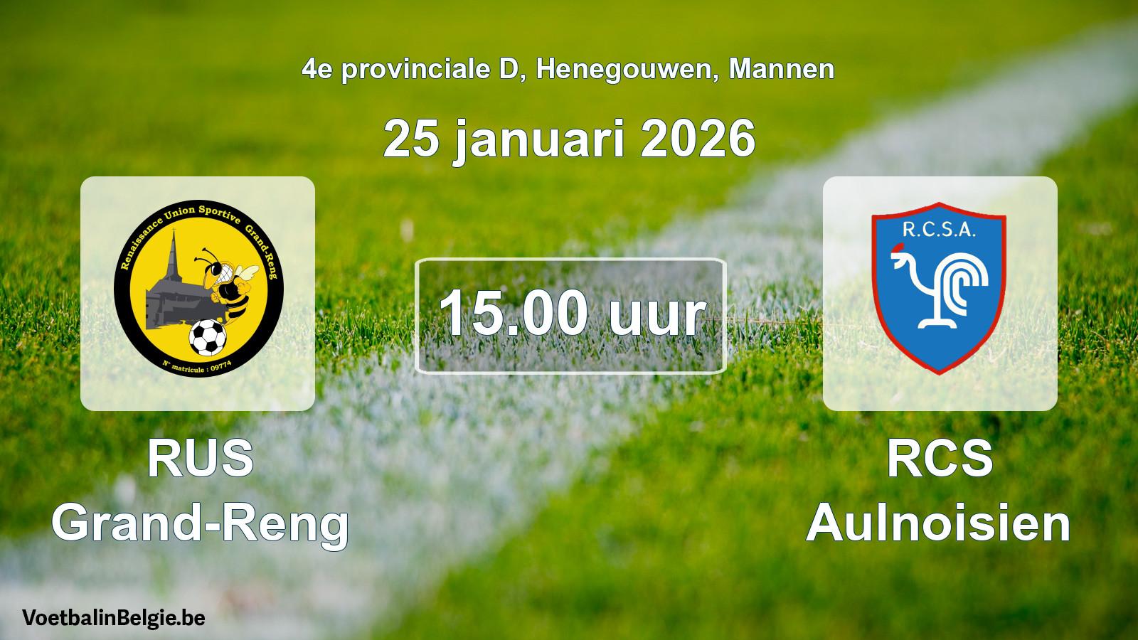 Scheduled match men football: RUS Grand-Reng - RCS Aulnoisien (25 January 2026)