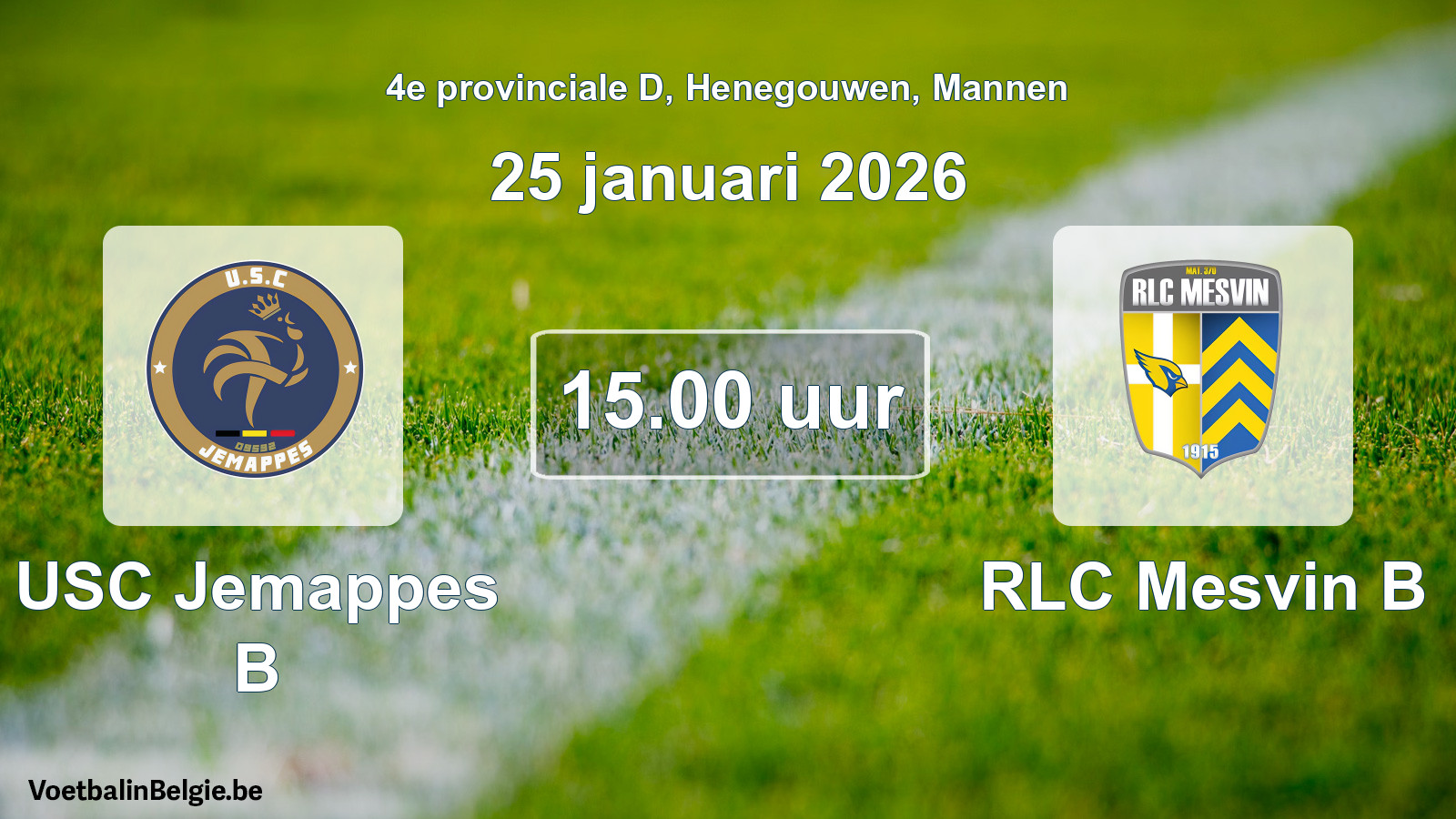 Scheduled match men football: USC Jemappes B - RLC Mesvin B (25 January 2026)