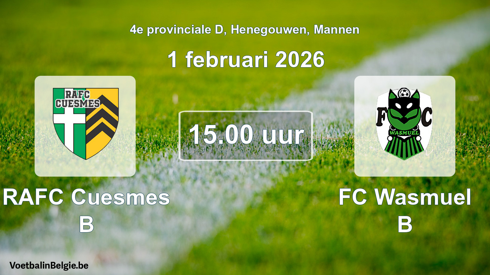 Scheduled match men football: RAFC Cuesmes B - FC Wasmuel B (1 February 2026)