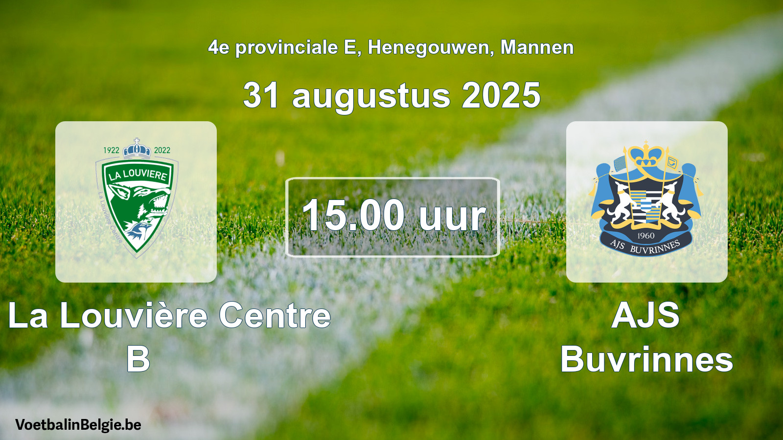 Scheduled match men football: UR La Louvière Centre B - AJS Buvrinnes (31 August 2025)