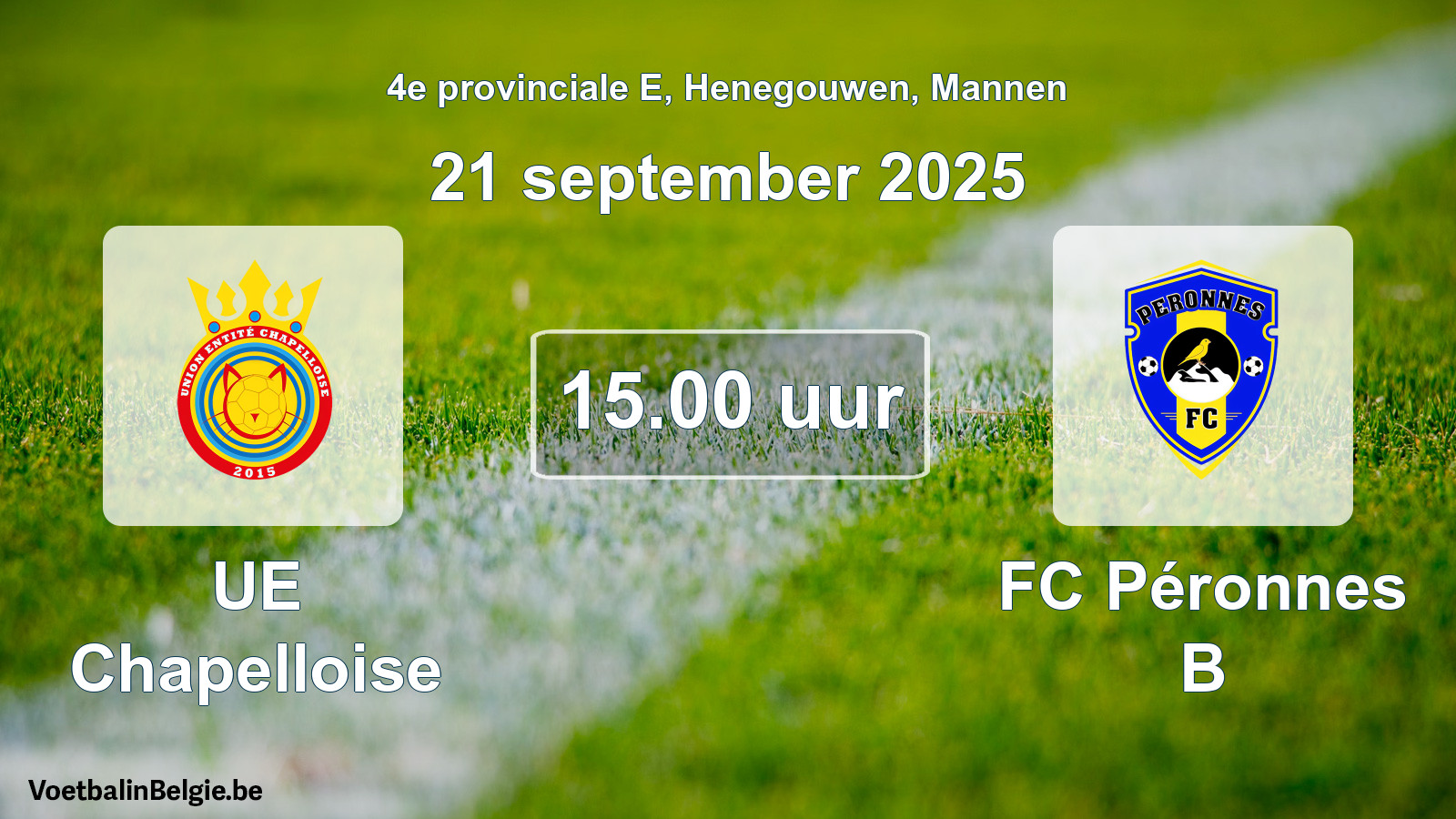 Scheduled match men football: UE Chapelloise - FC Péronnes B (21 September 2025)