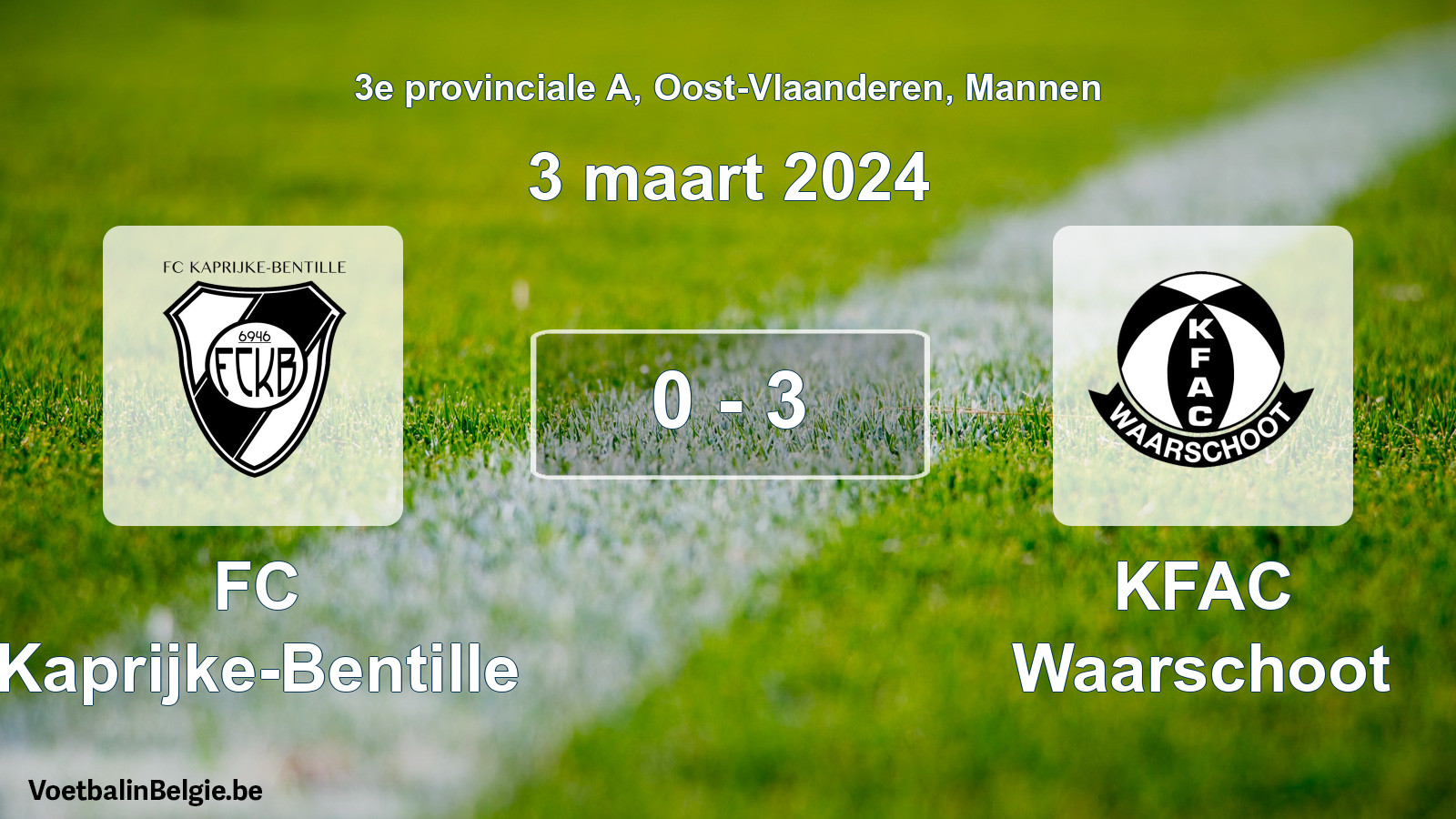 Gespeelde wedstrijd mannenvoetbal: FC Kaprijke-Bentille - KFAC Waarschoot 0 - 3 (3 maart 2024)