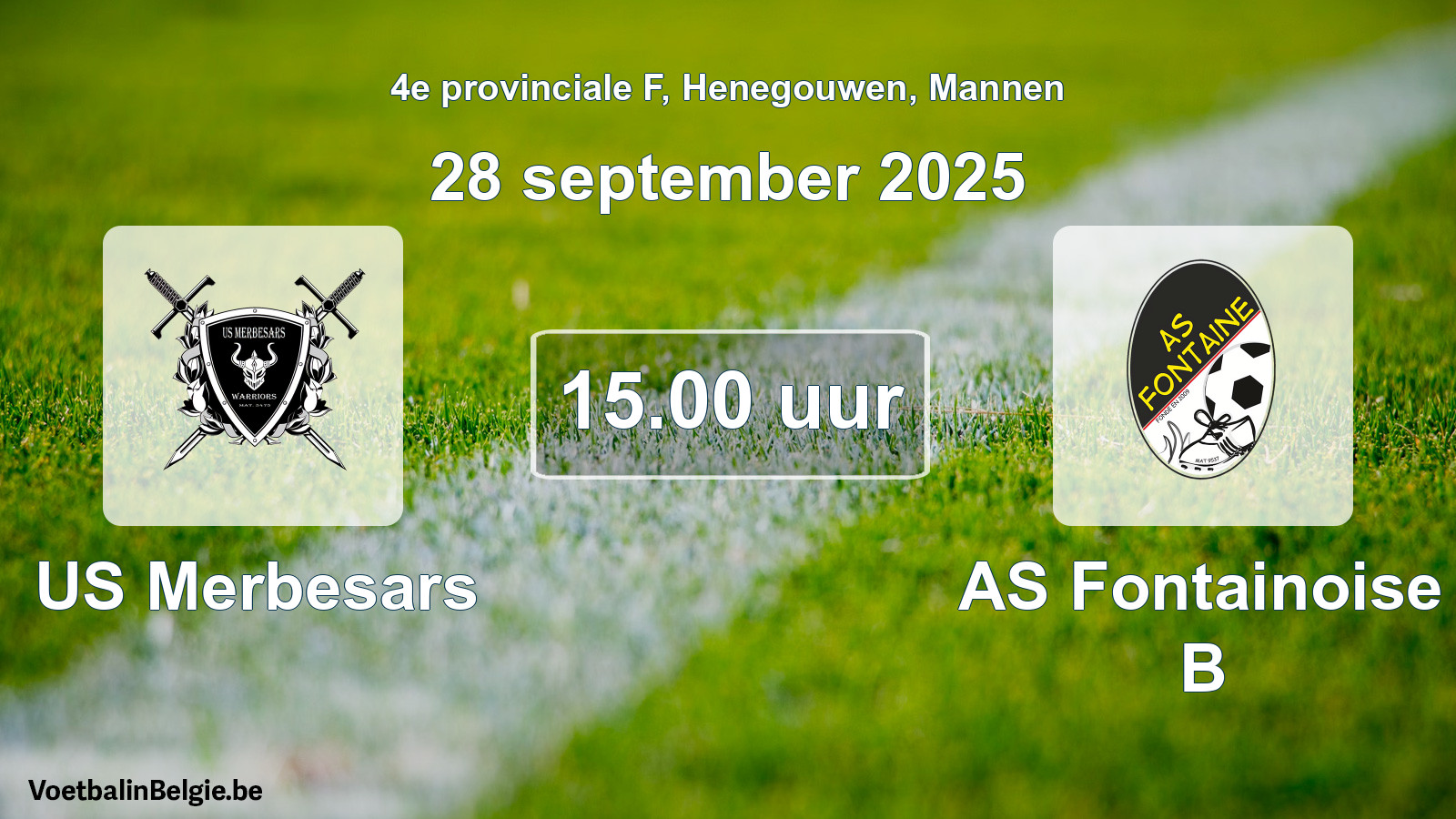 Scheduled match men football: US Merbesars - AS Fontainoise B (28 September 2025)