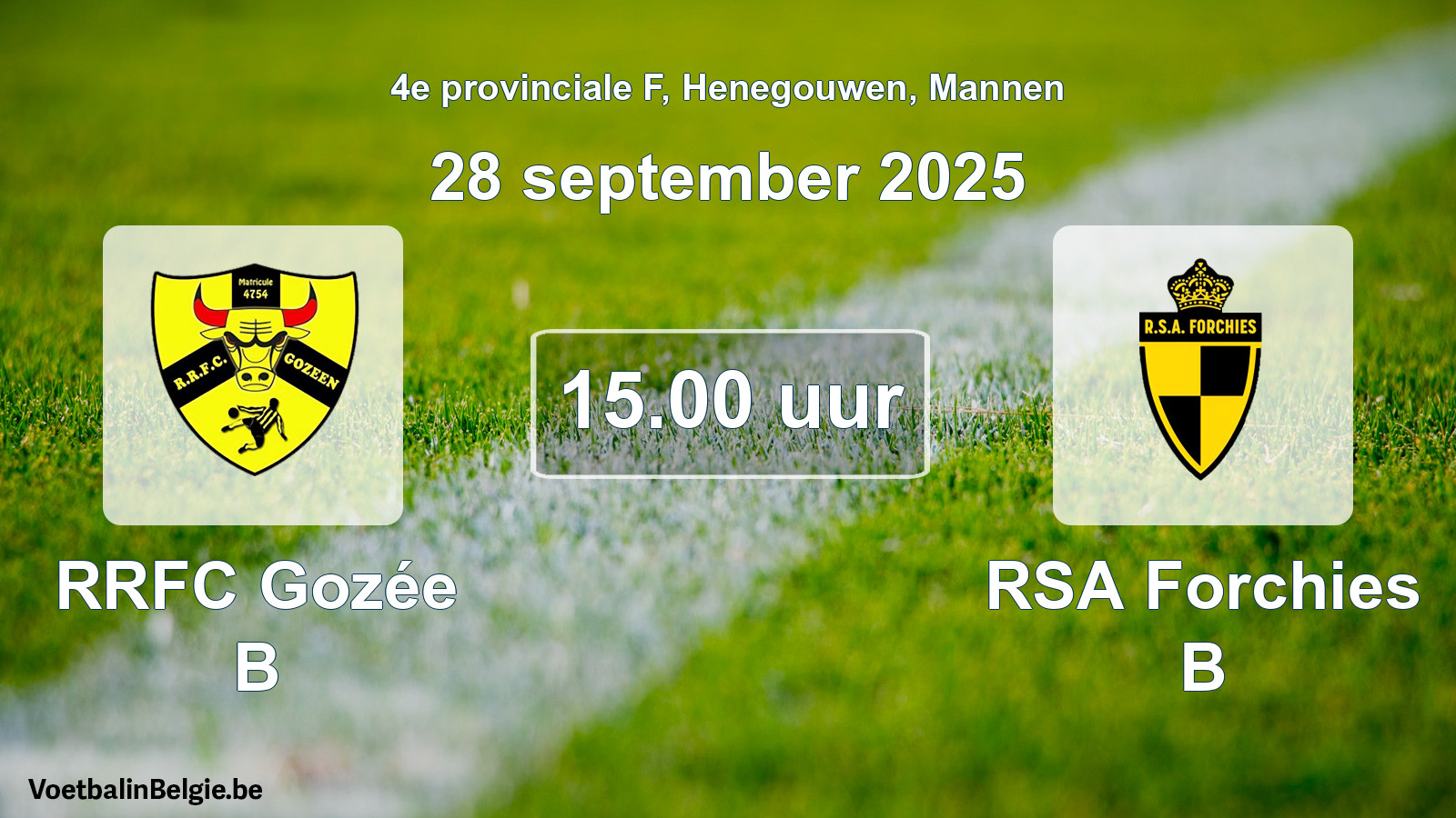 Scheduled match men football: RRFC Gozée B - RSA Forchies B (28 September 2025)