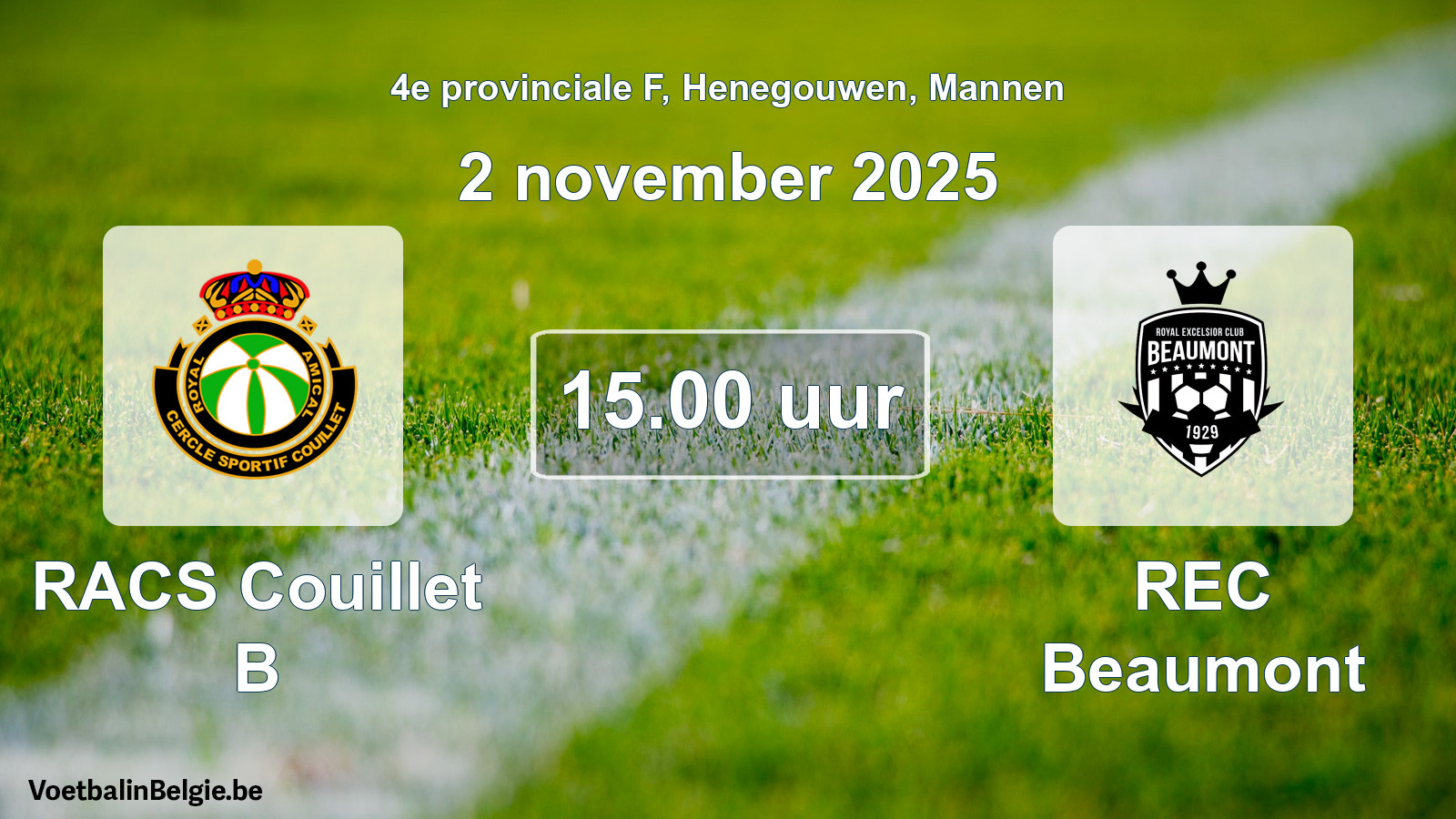 Scheduled match men football: RACS Couillet B - REC Beaumont (2 November 2025)
