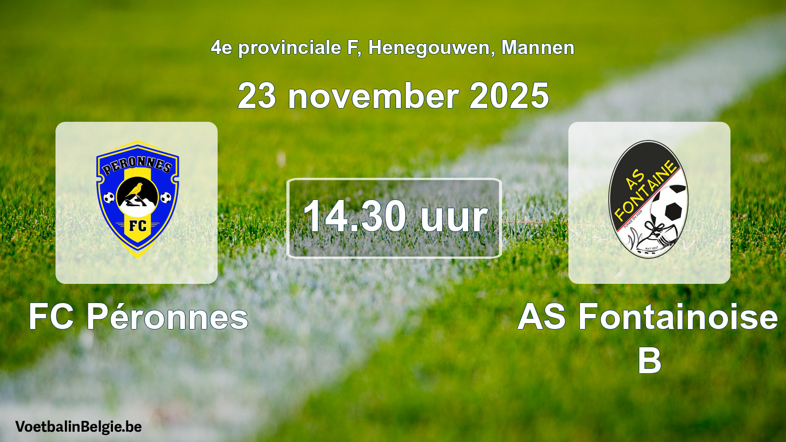 Scheduled match men football: FC Péronnes - AS Fontainoise B (23 November 2025)