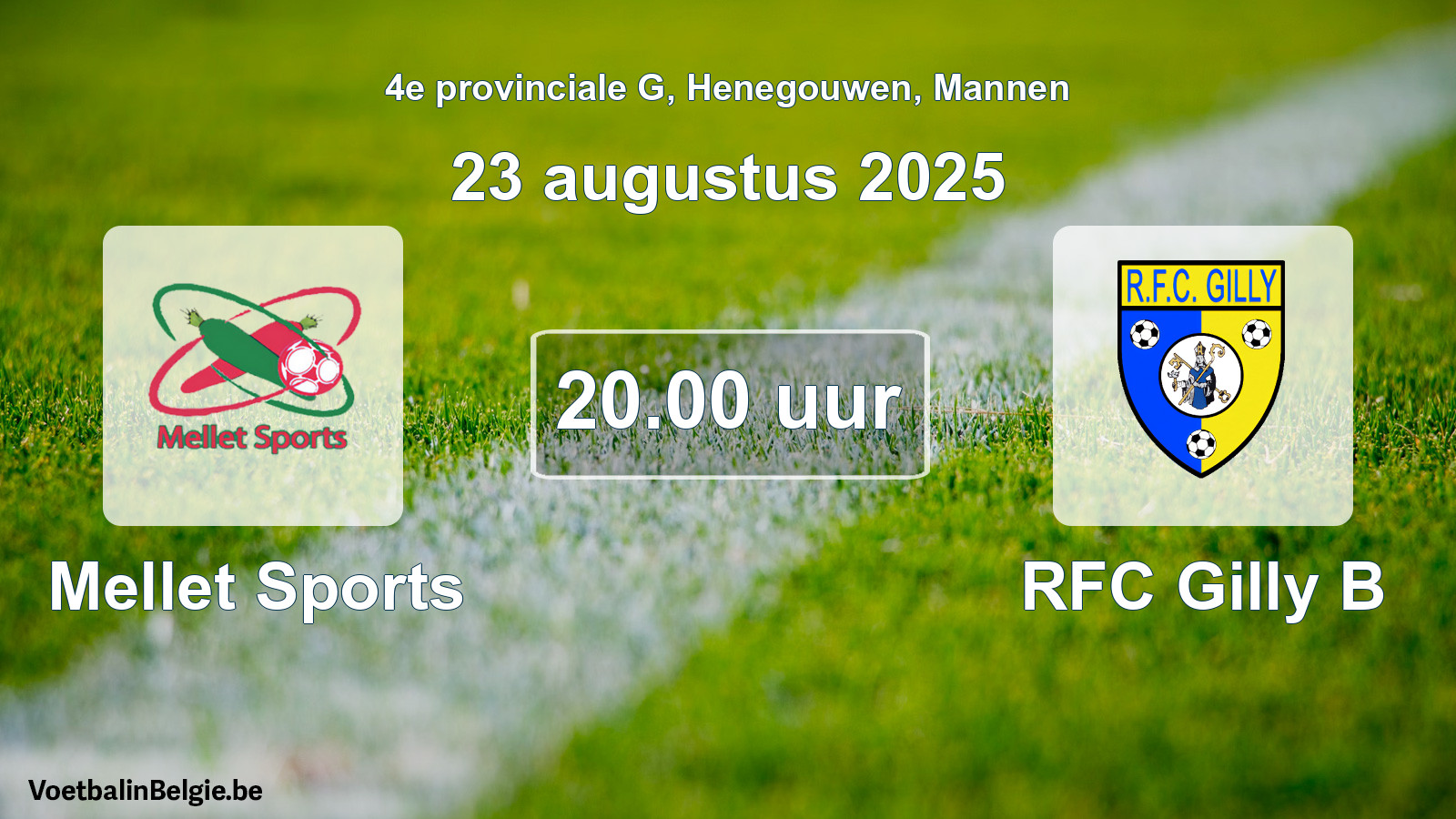 Scheduled match men football: Mellet Sports - RFC Gilly B (23 August 2025)