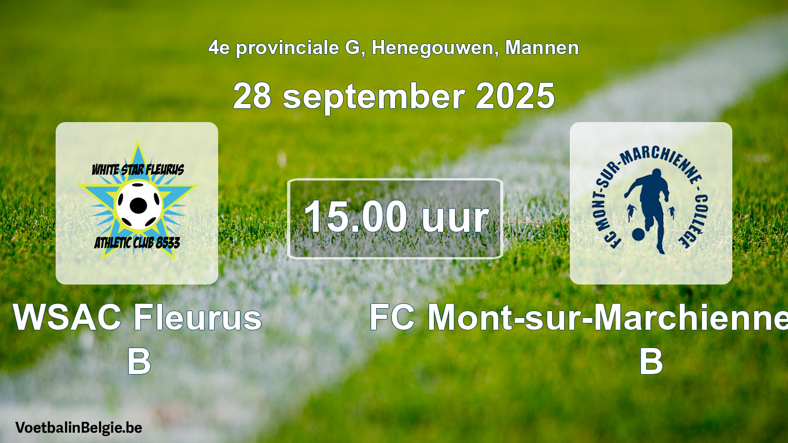 Scheduled match men football: WSAC Fleurus B - FC Mont-sur-Marchienne Collège B (28 September 2025)