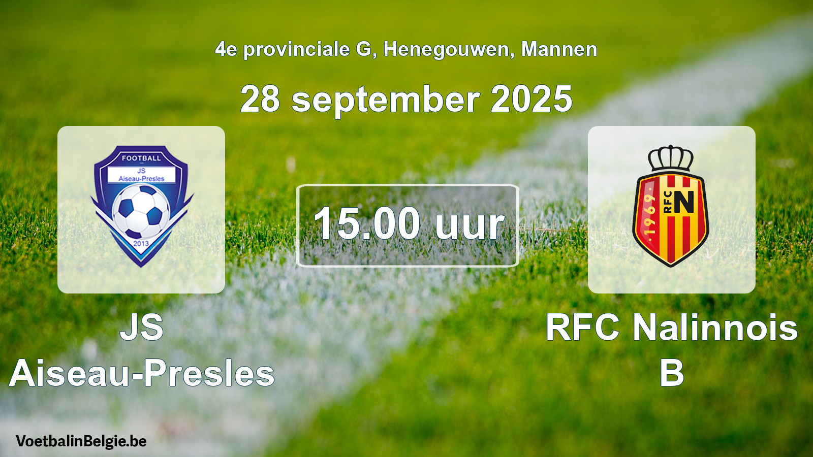 Scheduled match men football: JS Aiseau-Presles - RFC Nalinnois B (28 September 2025)