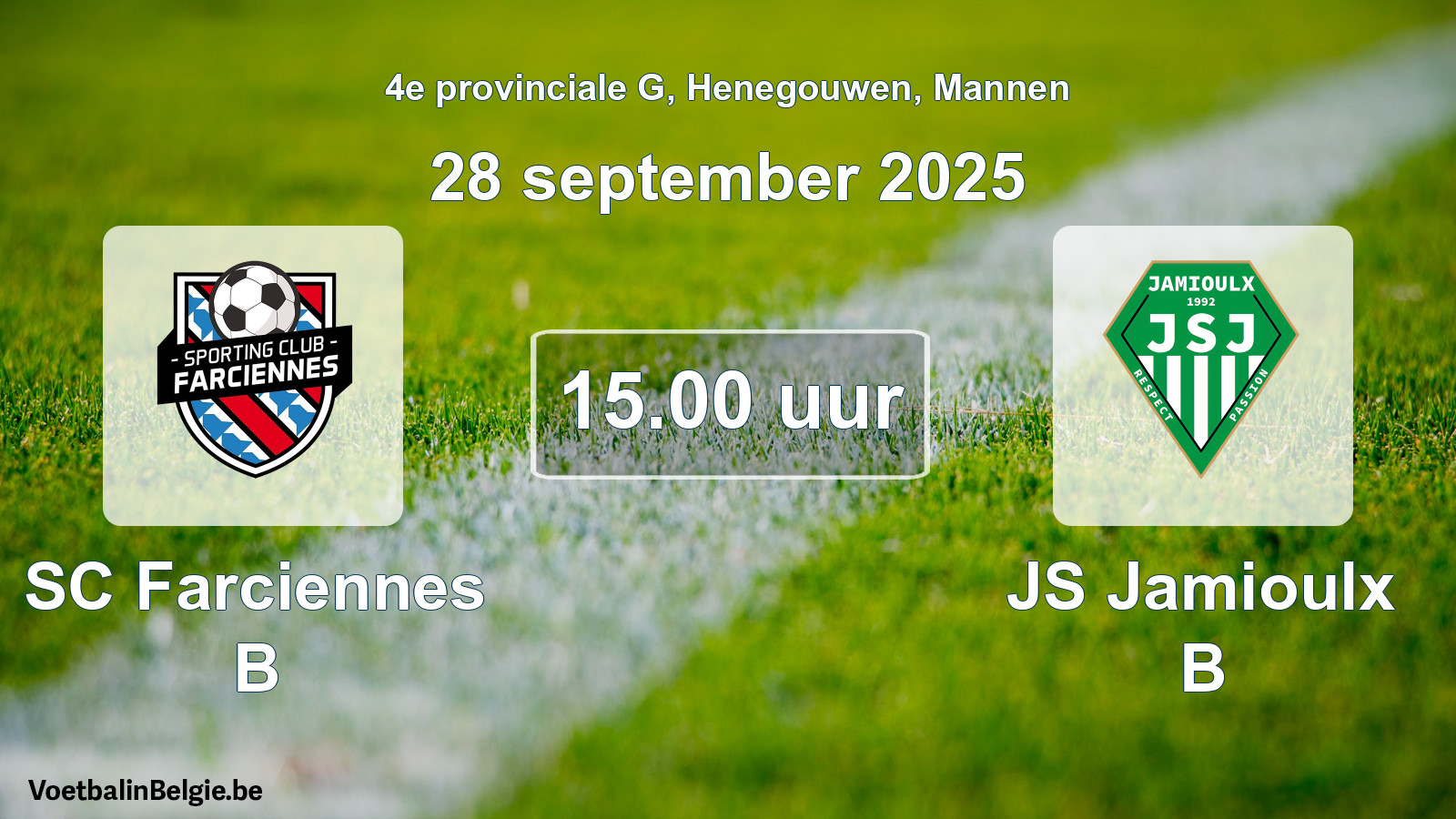 Scheduled match men football: SC Farciennes B - JS Jamioulx B (28 September 2025)