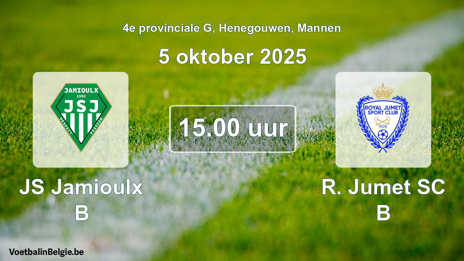 Scheduled match men football: JS Jamioulx B - R. Jumet SC B (5 October 2025)
