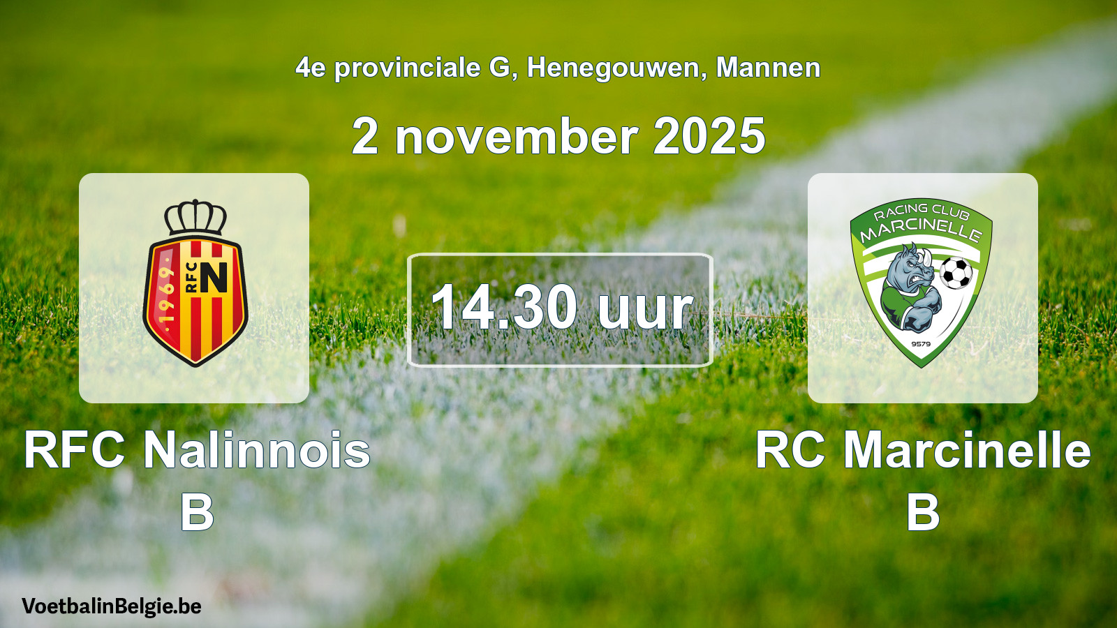 Scheduled match men football: RFC Nalinnois B - RC Marcinelle B (2 November 2025)