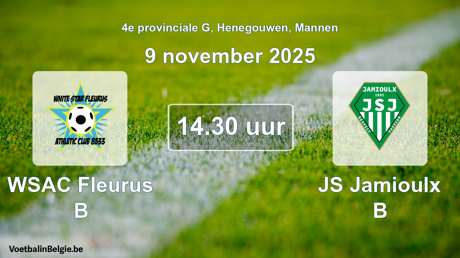 Scheduled match men football: WSAC Fleurus B - JS Jamioulx B (9 November 2025)